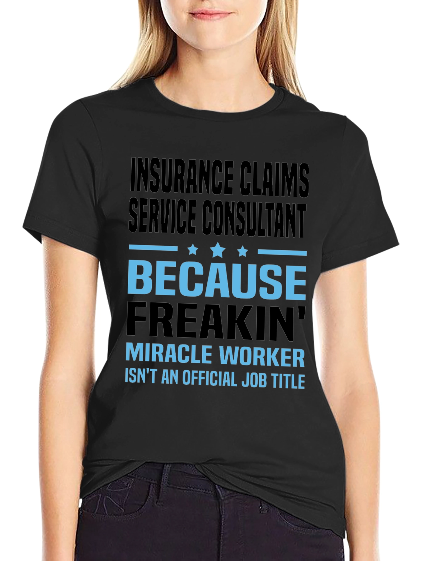 Insurance Claims Service Consultant T-Shirt