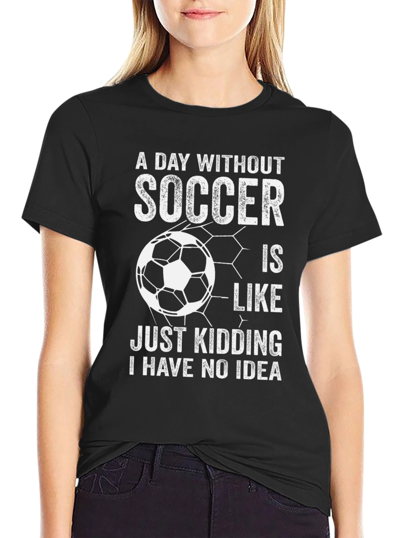 Funny Soccer T-Shirt - A Day Without Soccer Design