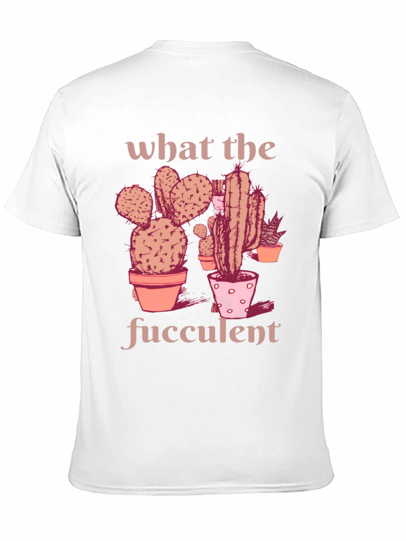 What the Fucculent T-Shirt - Black Graphic Tee