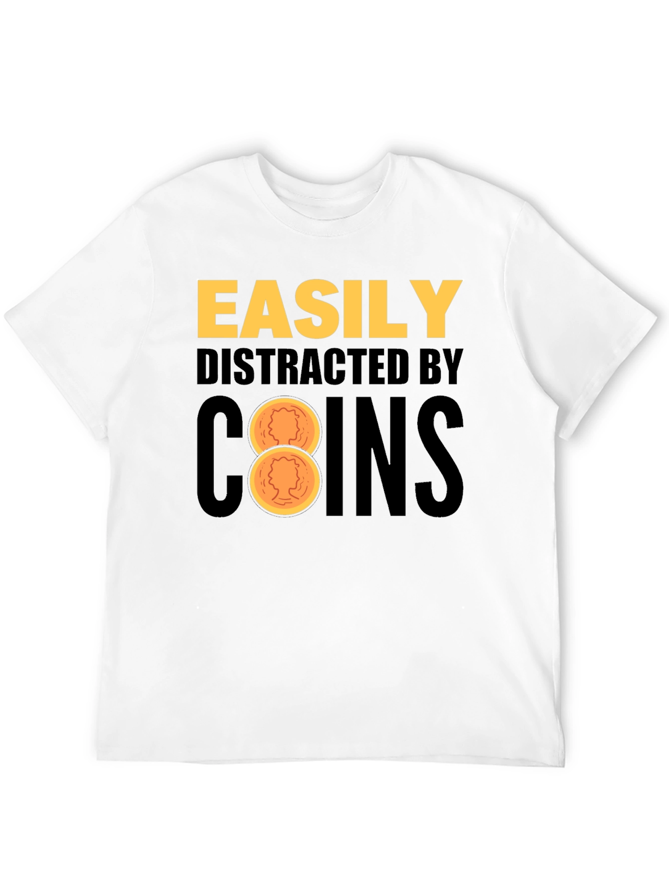 Easily Distracted By Coins Black T-Shirt
