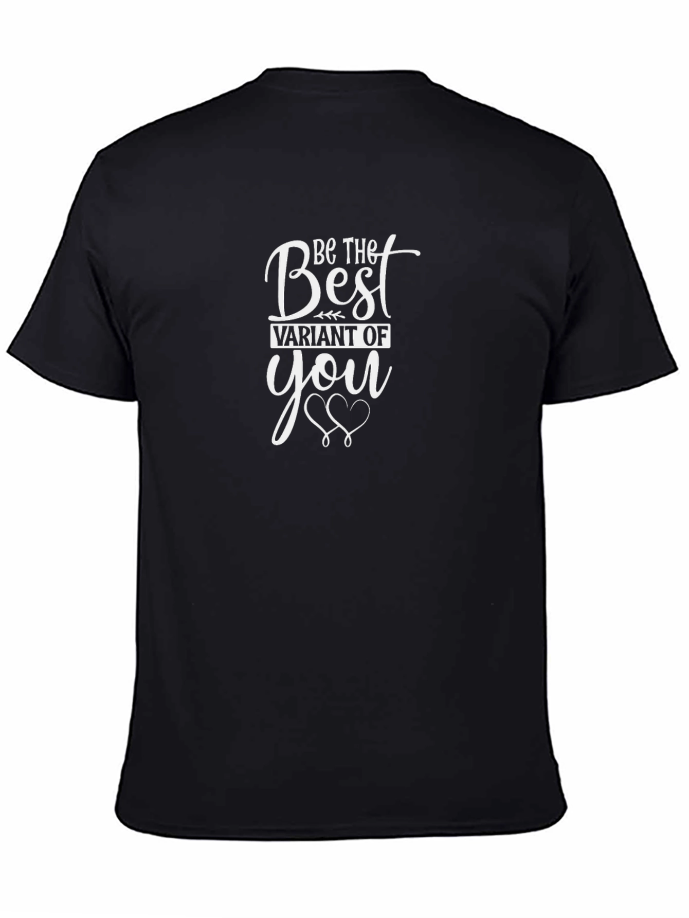 Be the Best Variant of You Black Graphic Tee
