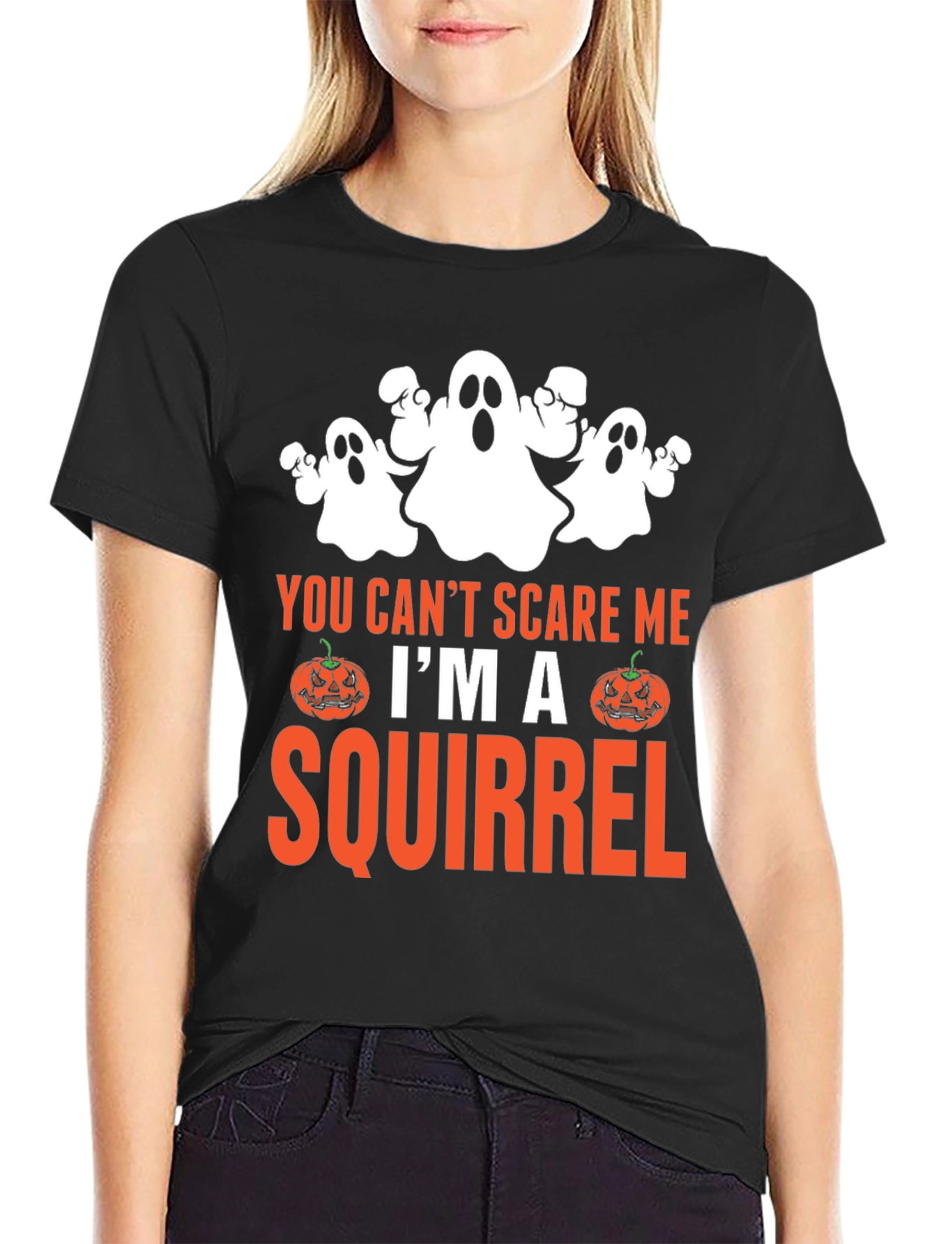 You Cant Scare Me Im A Squirrel Halloween T-Shirt