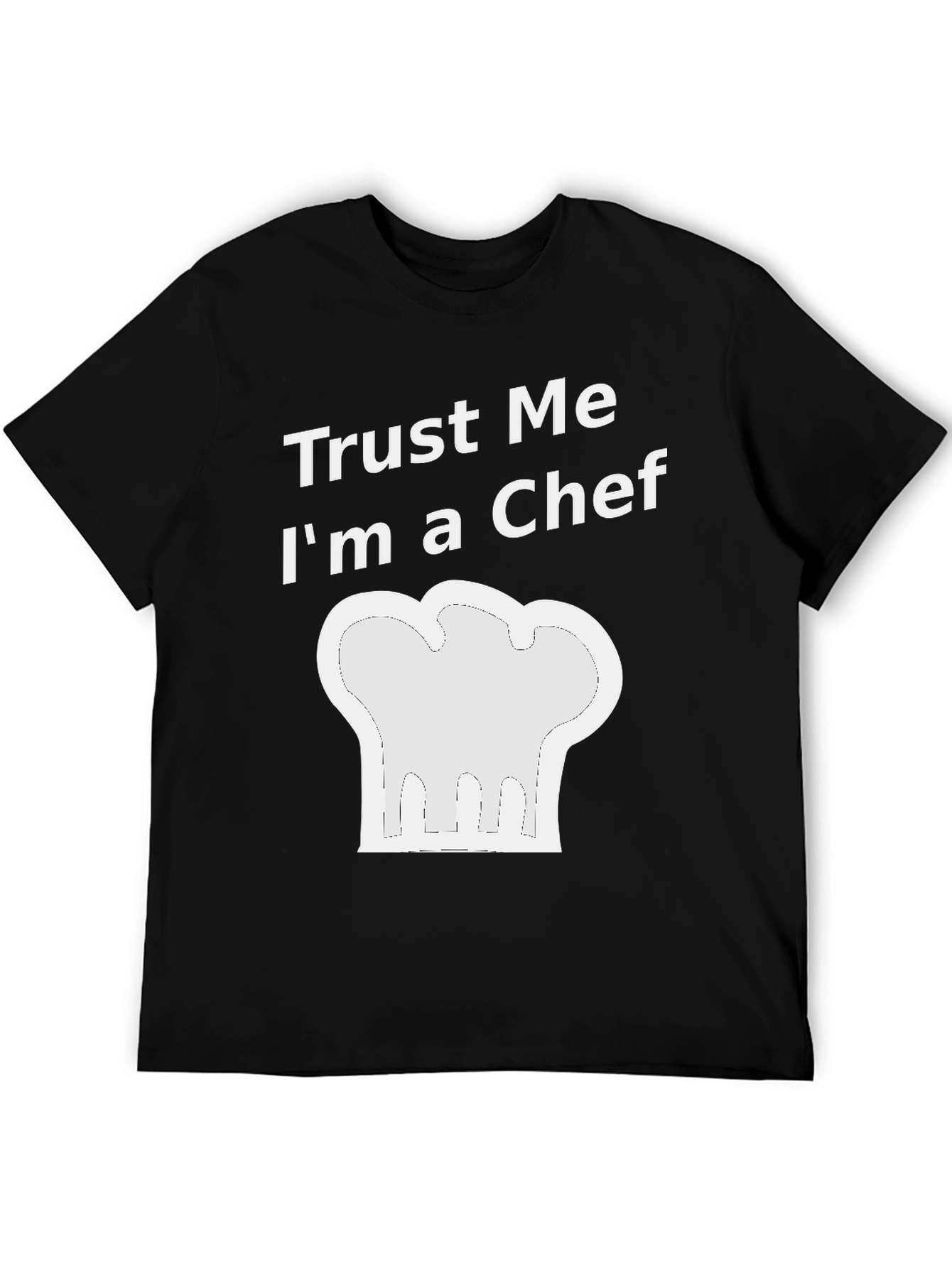 Trust Me Im a Chef T-Shirt