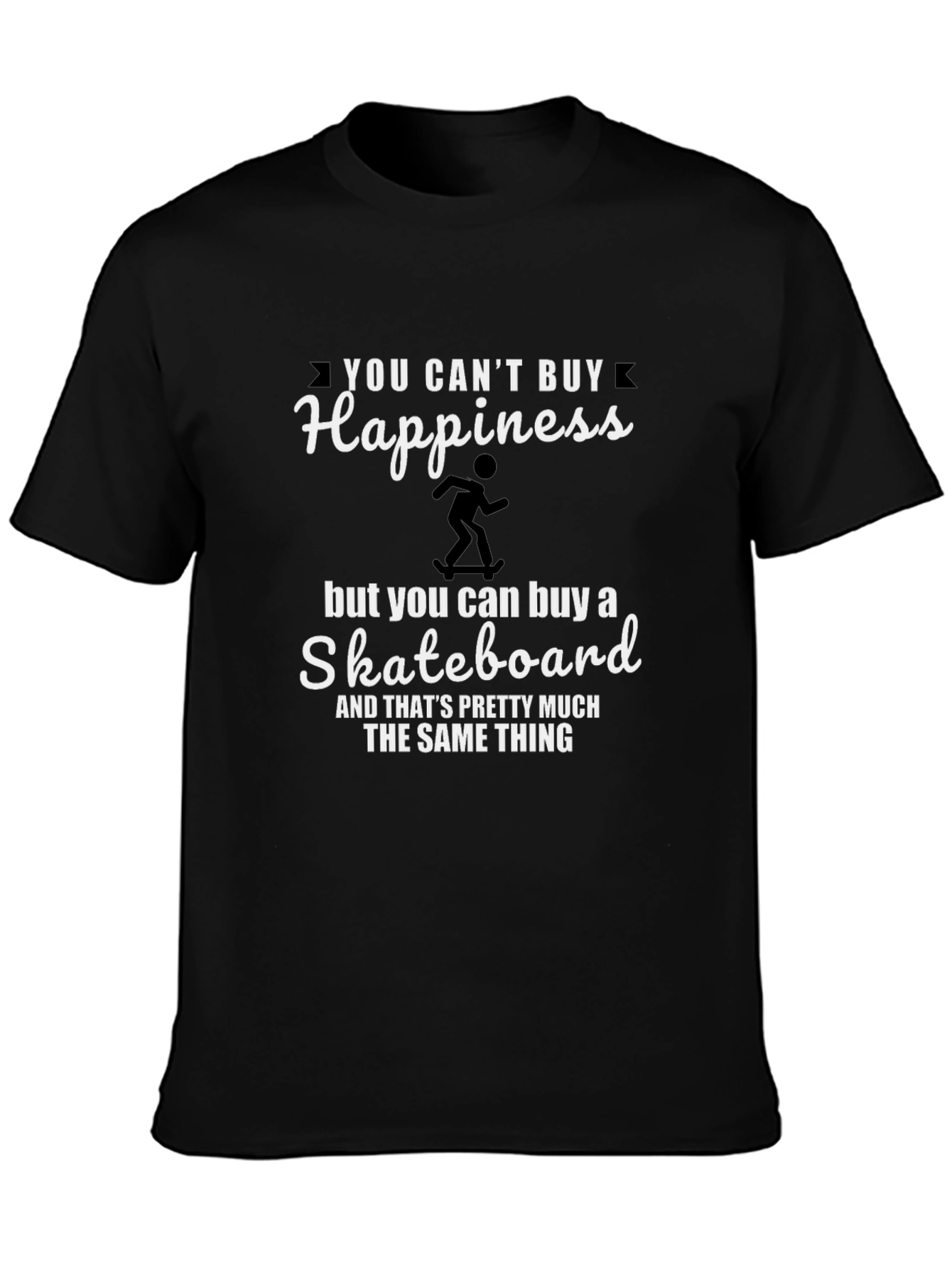 Happiness Skateboard T-Shirt