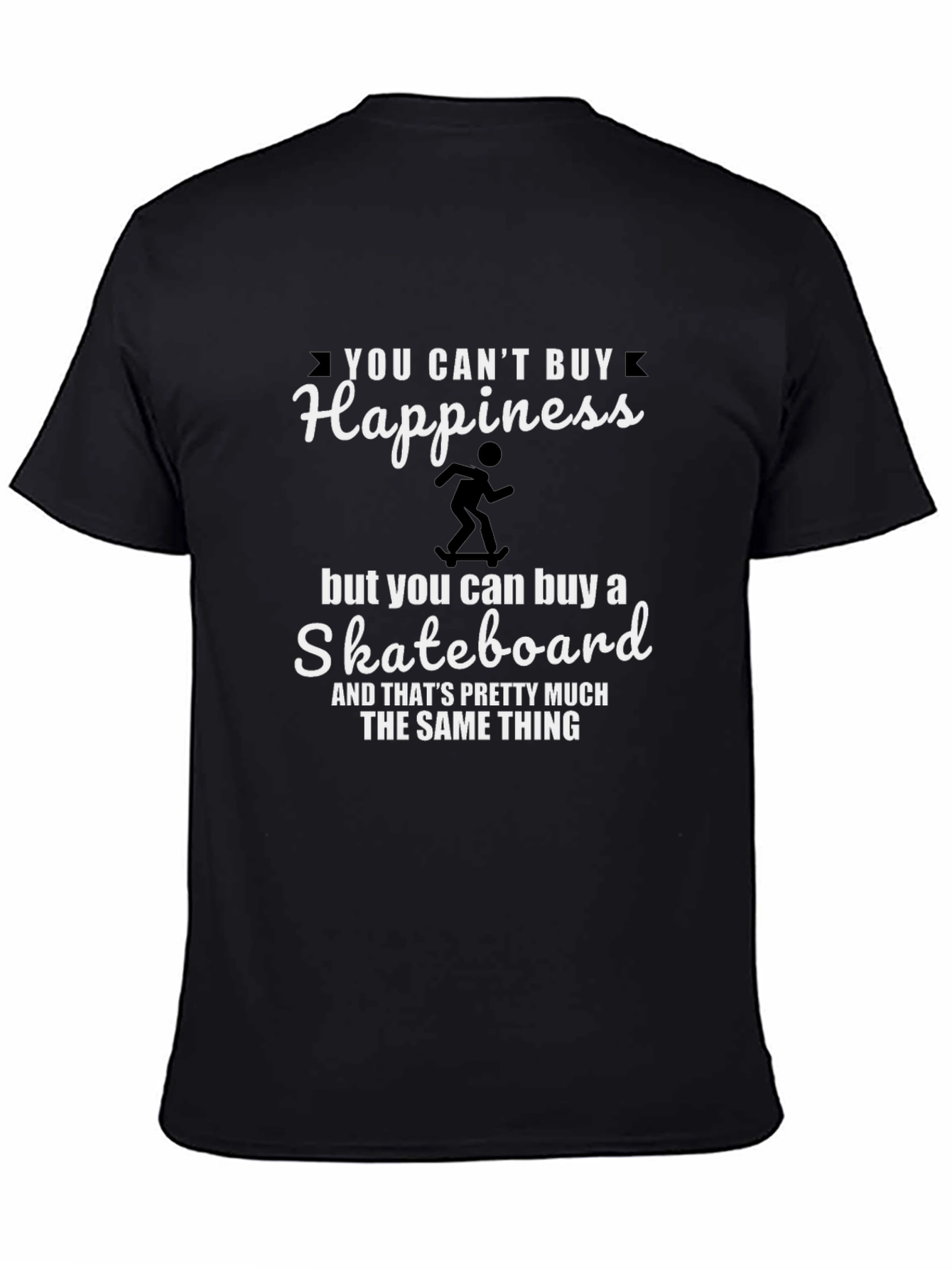 Happiness Skateboard T-Shirt