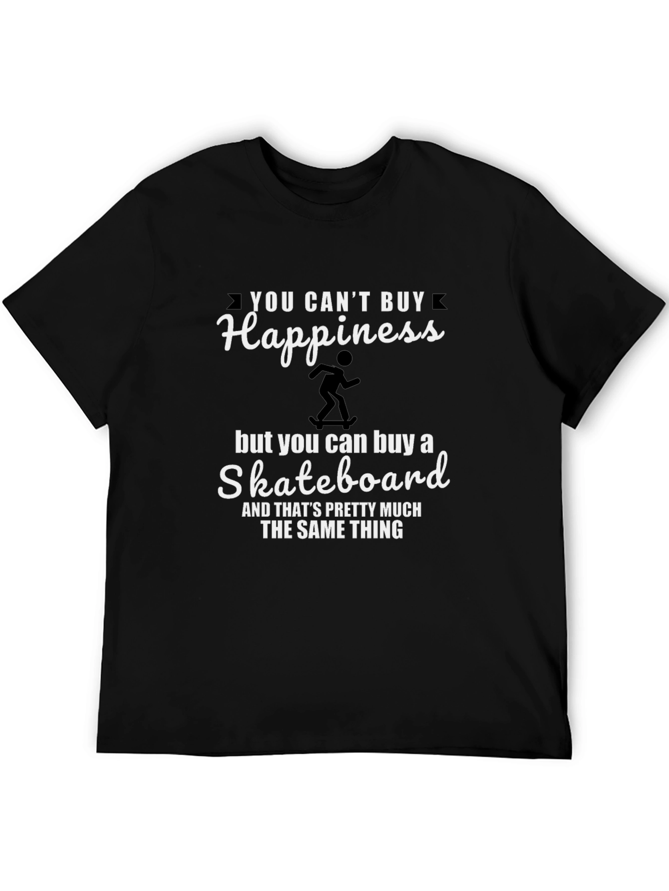 Happiness Skateboard T-Shirt