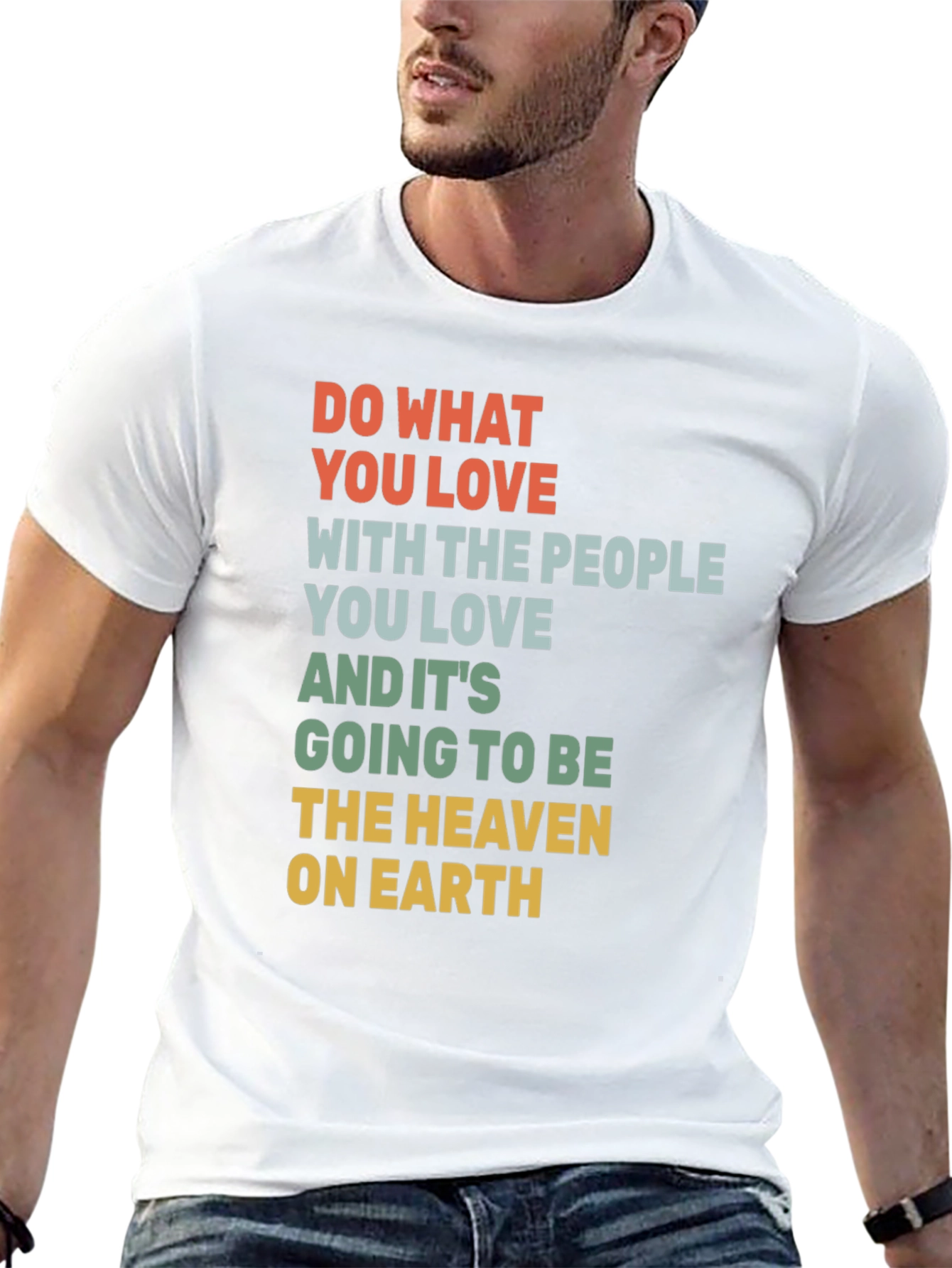 Inspirational Graphic T-Shirt: Love and Happiness