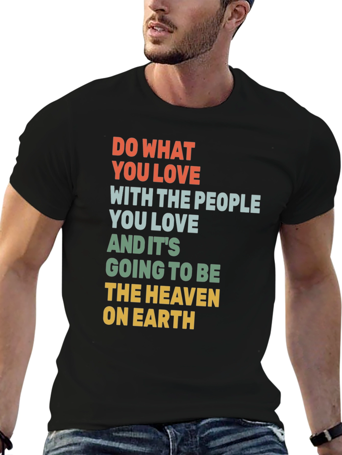 Inspirational Graphic T-Shirt: Love and Happiness