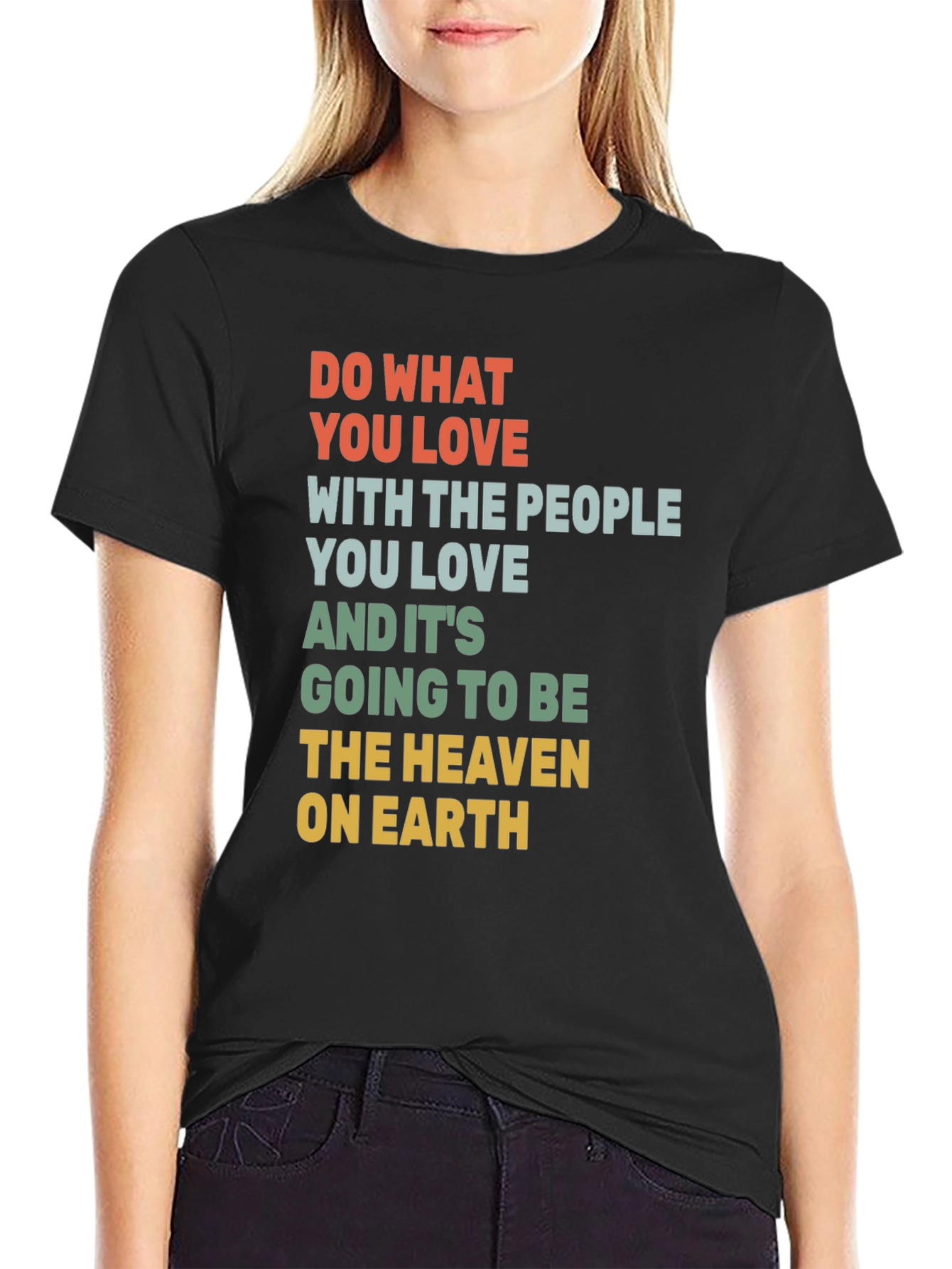 Inspirational Graphic T-Shirt: Love and Happiness