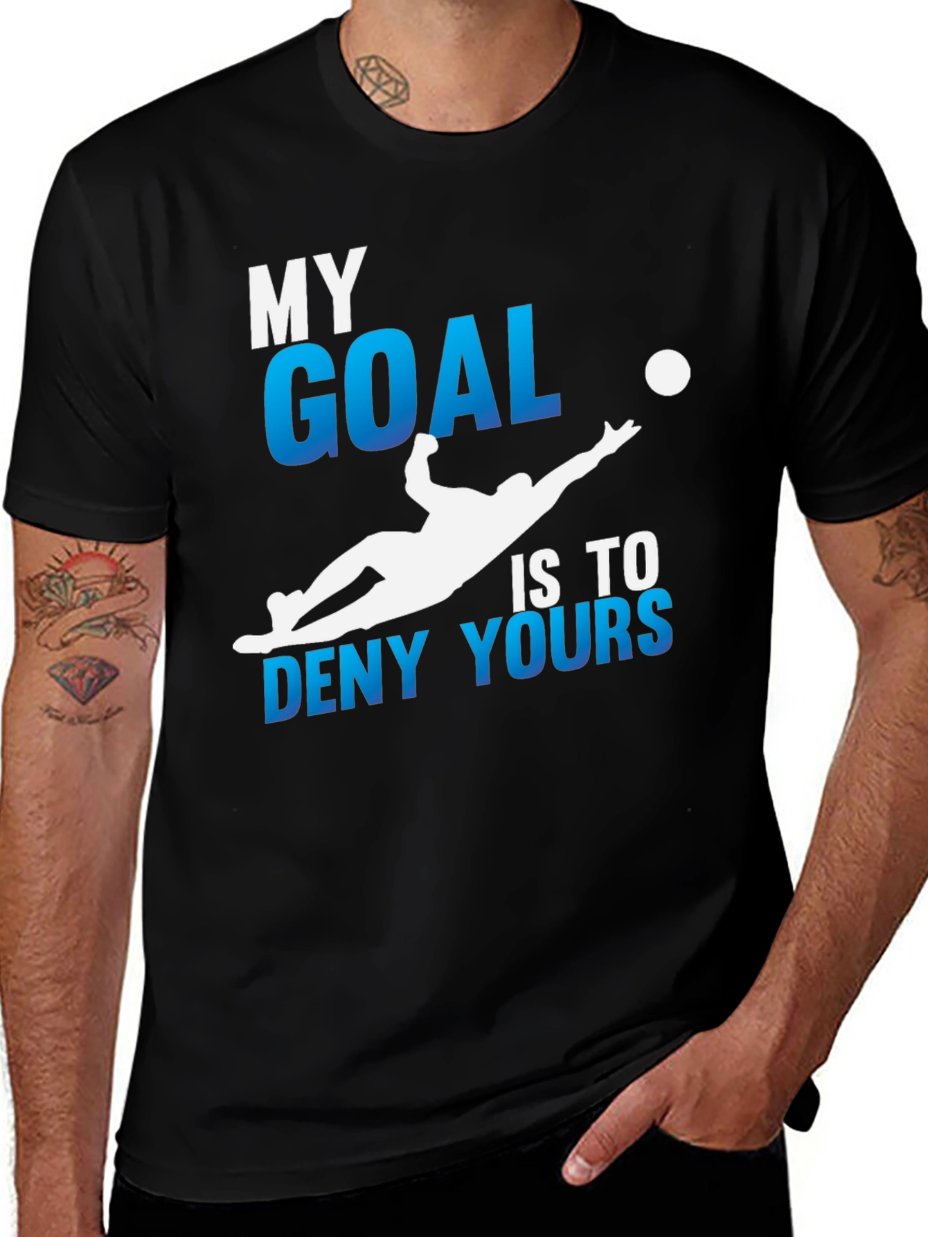 My Goal Is To Deny Yours Soccer T-Shirt