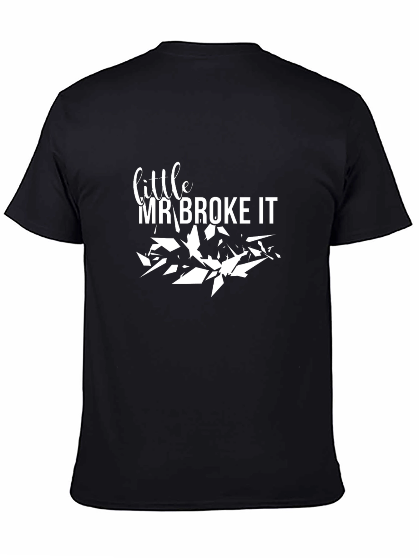 Mr. Broke It Graphic T-Shirt