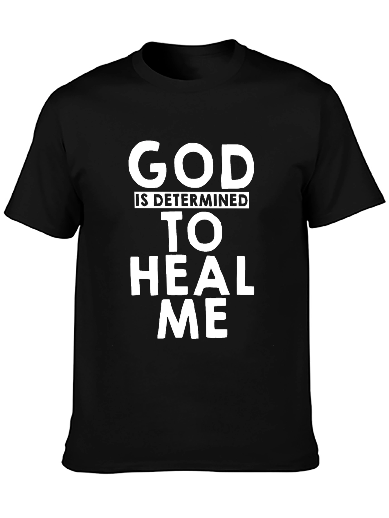 God Will Heal Me Graphic T-Shirt