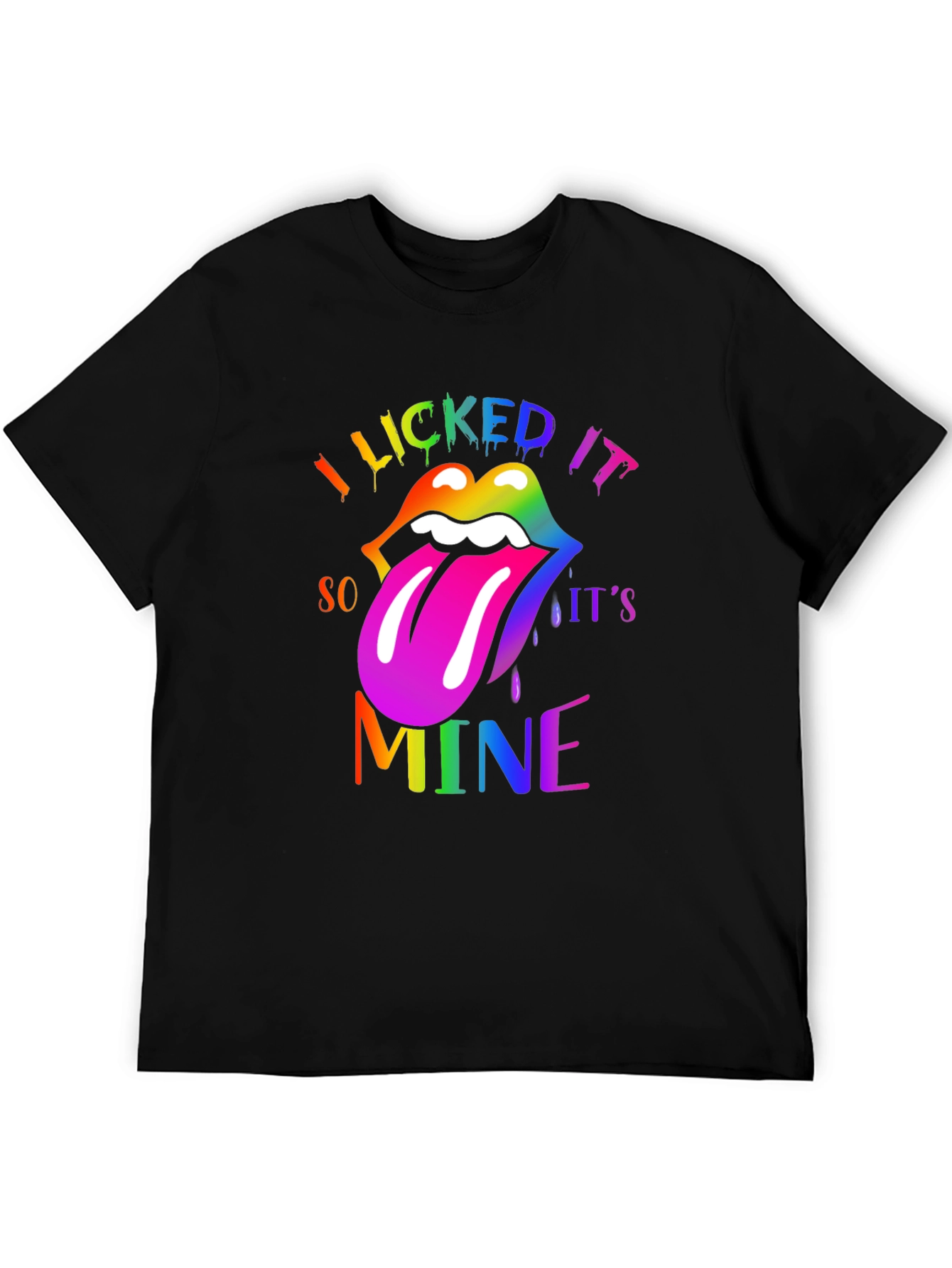 I Licked It So Its Mine Lips Graphic Tee