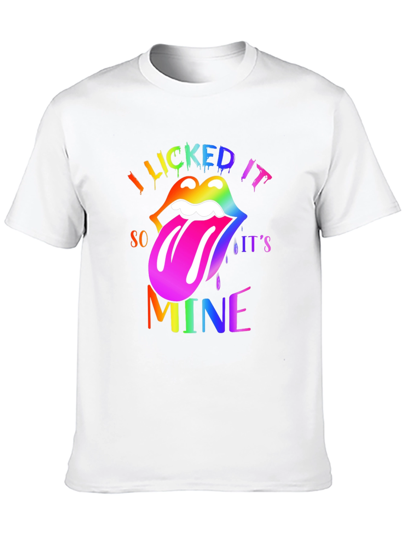 I Licked It So Its Mine Lips Graphic Tee