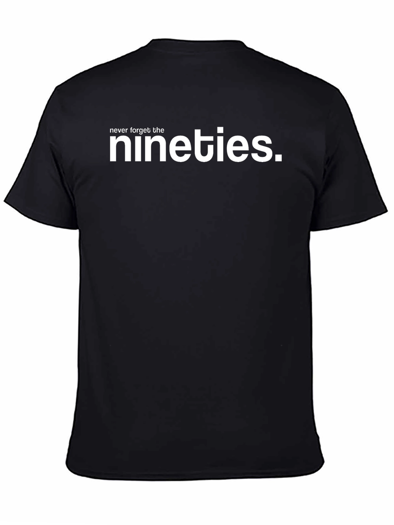 Never Forget The Nineties Black T-Shirt