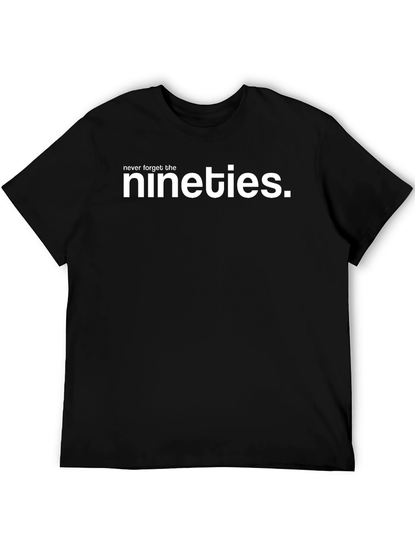 Never Forget The Nineties Black T-Shirt