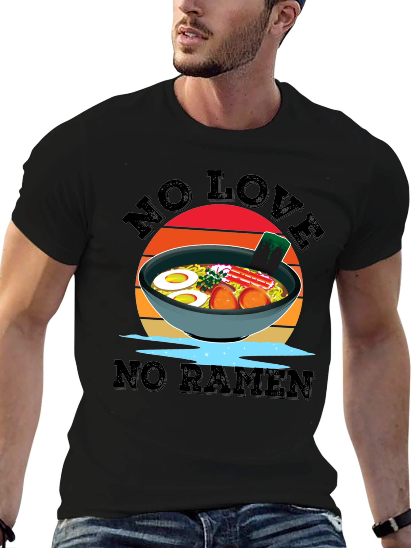 No Love No Ramen T-Shirt - Funny Foodie Tee
