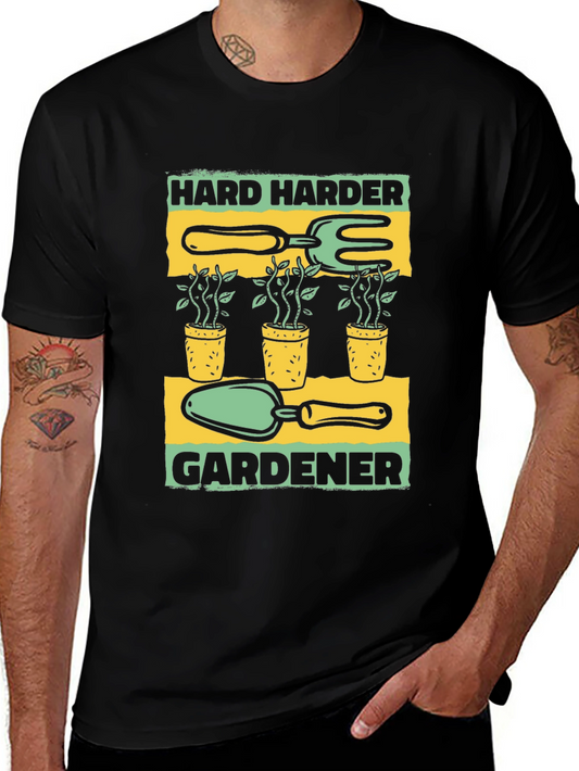 Harder Gardener T-Shirt