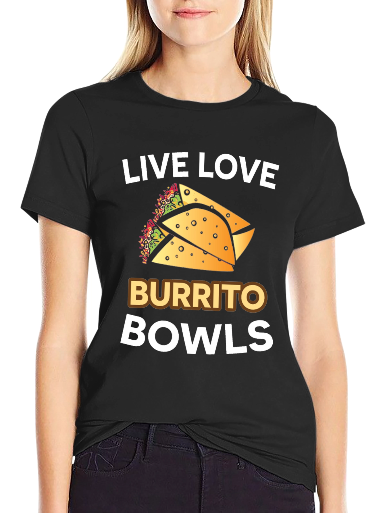 Live Love Burrito Bowls T-Shirt