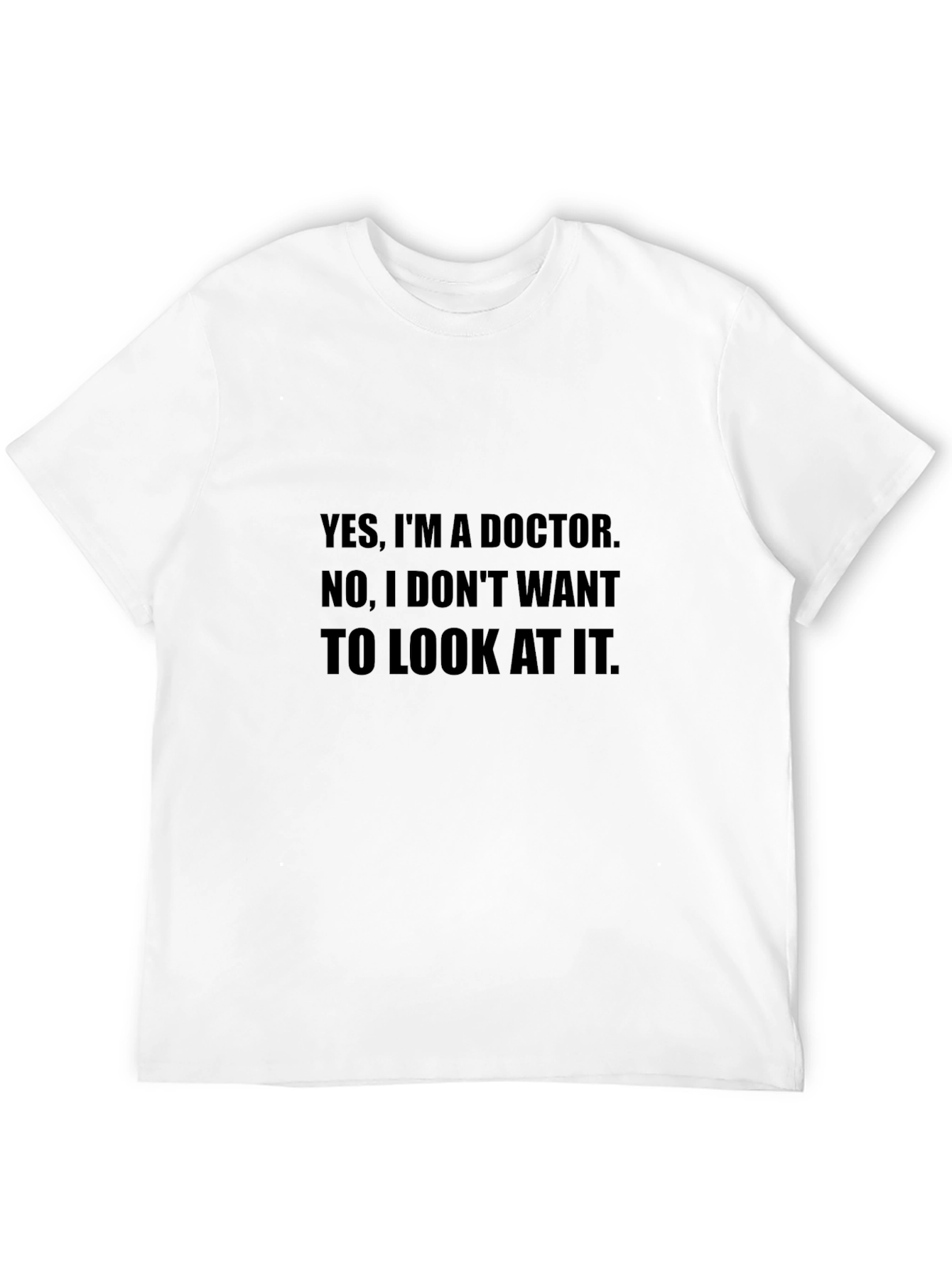 Doctor Humor T-Shirt