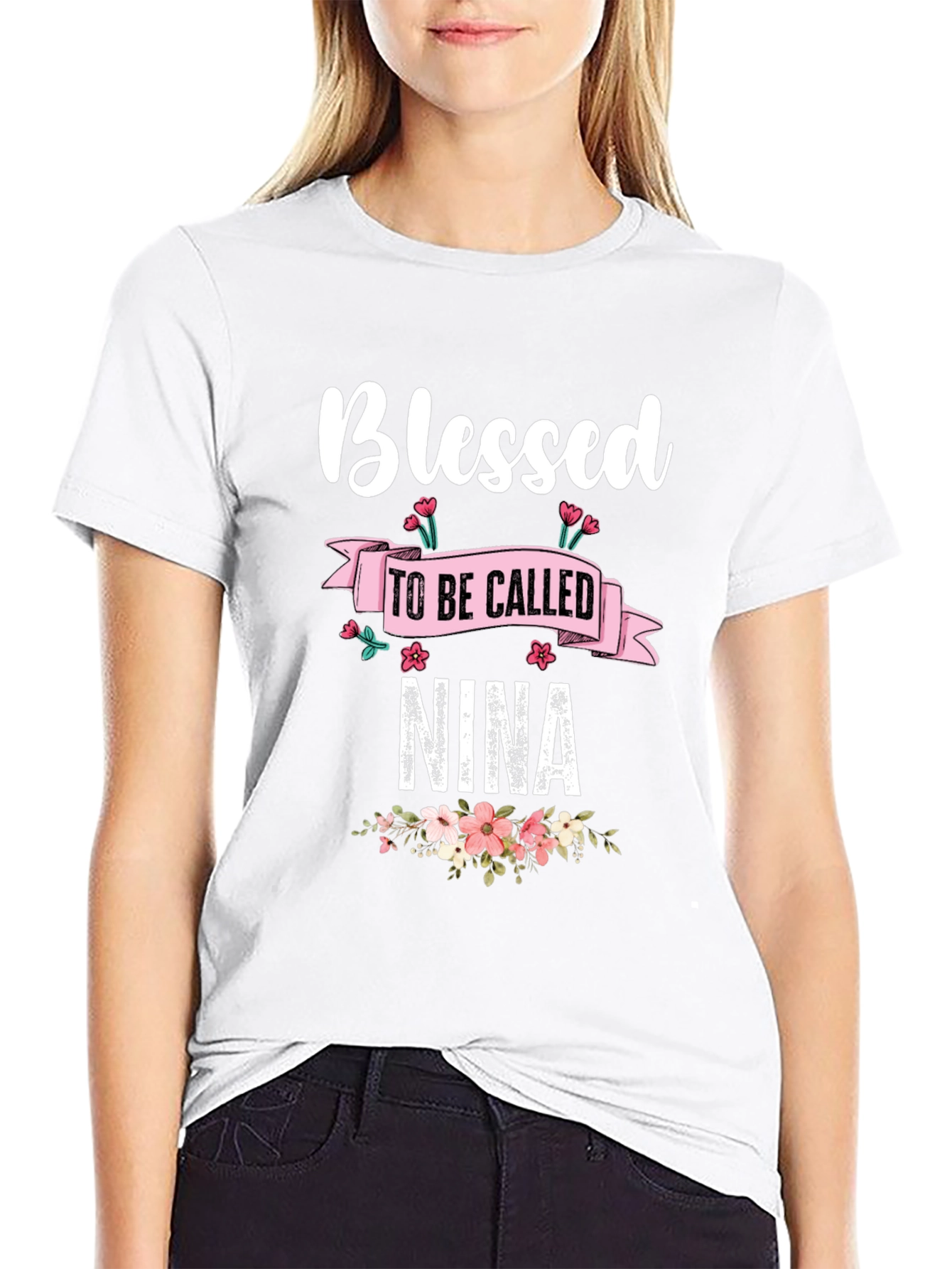 Blessed To Be Called Nina T-Shirt