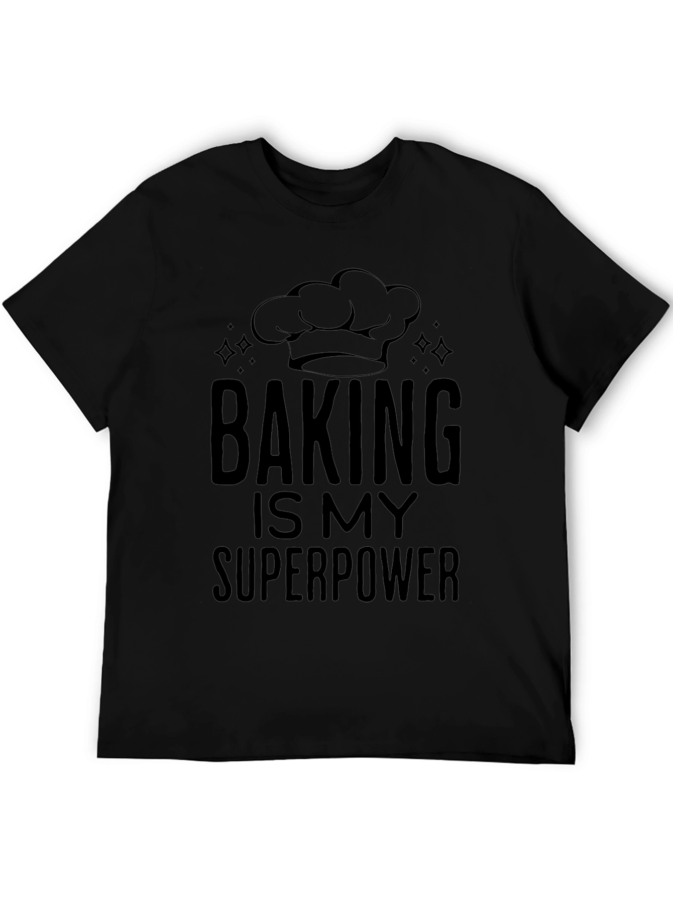 Baking is My Superpower T-Shirt
