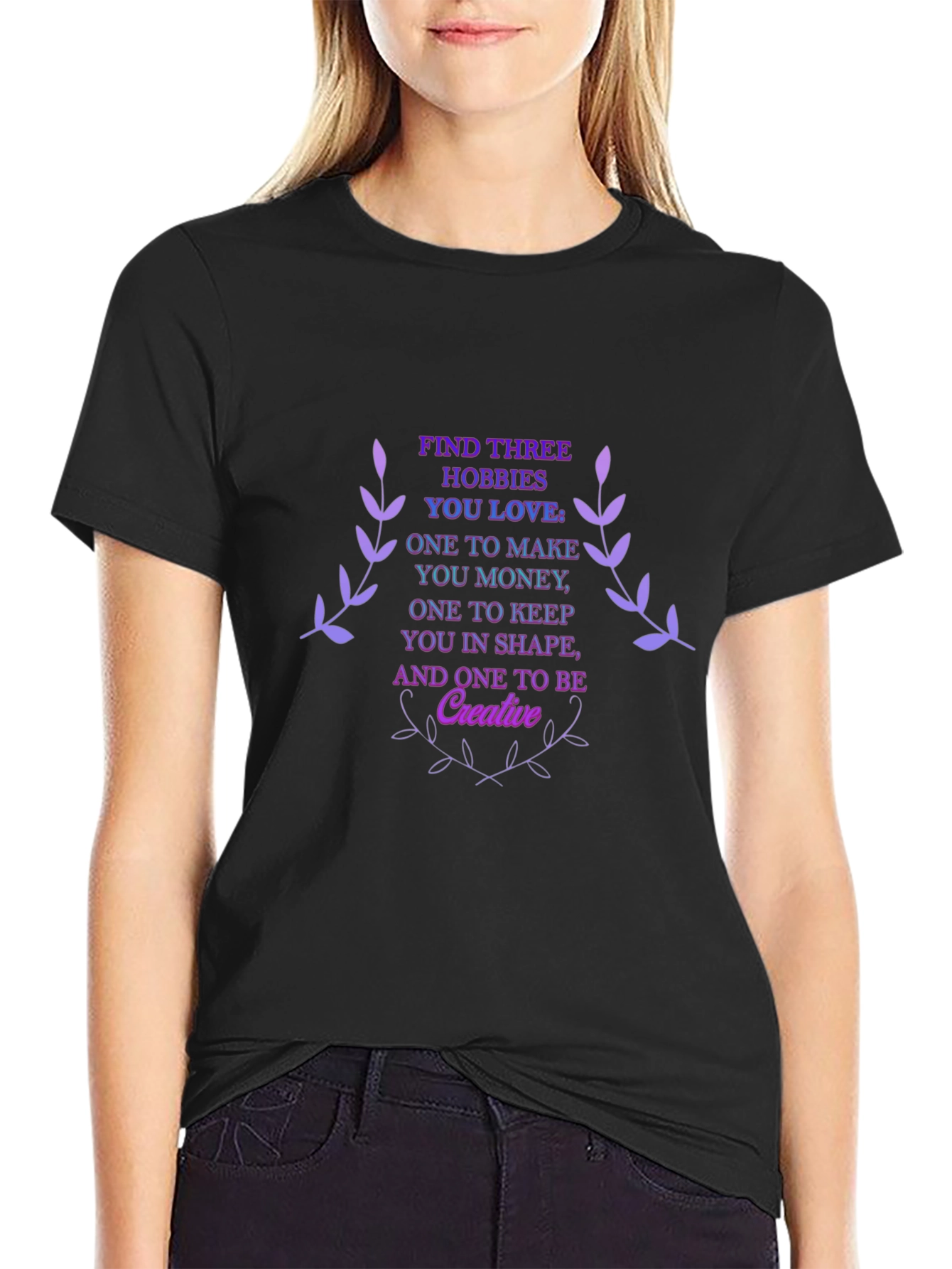 Find Three Hobbies T-Shirt - Creative & Inspiring