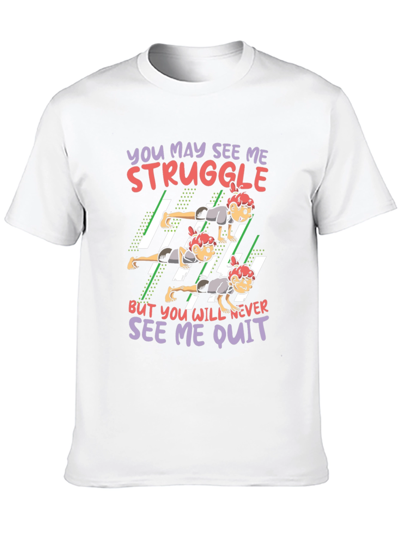 Struggle Never Quit Graphic Tee
