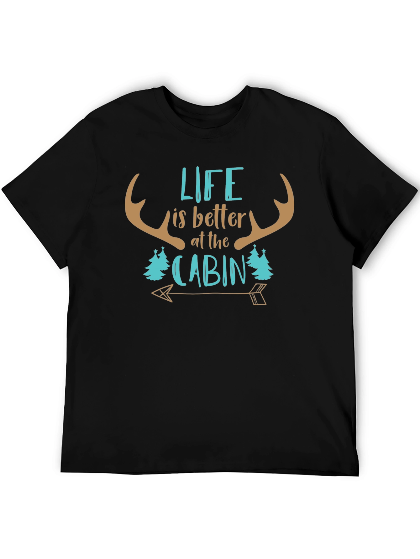 Life is Better at the Cabin Tee