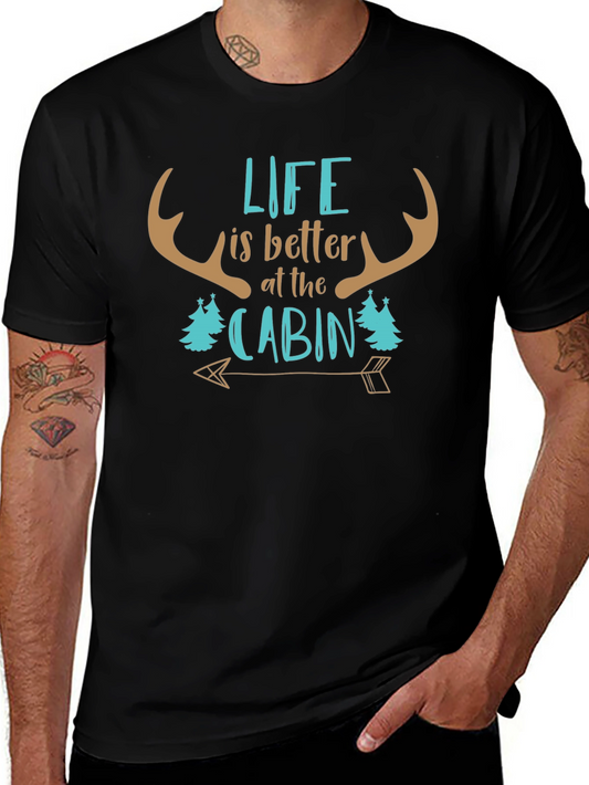 Life is Better at the Cabin Tee