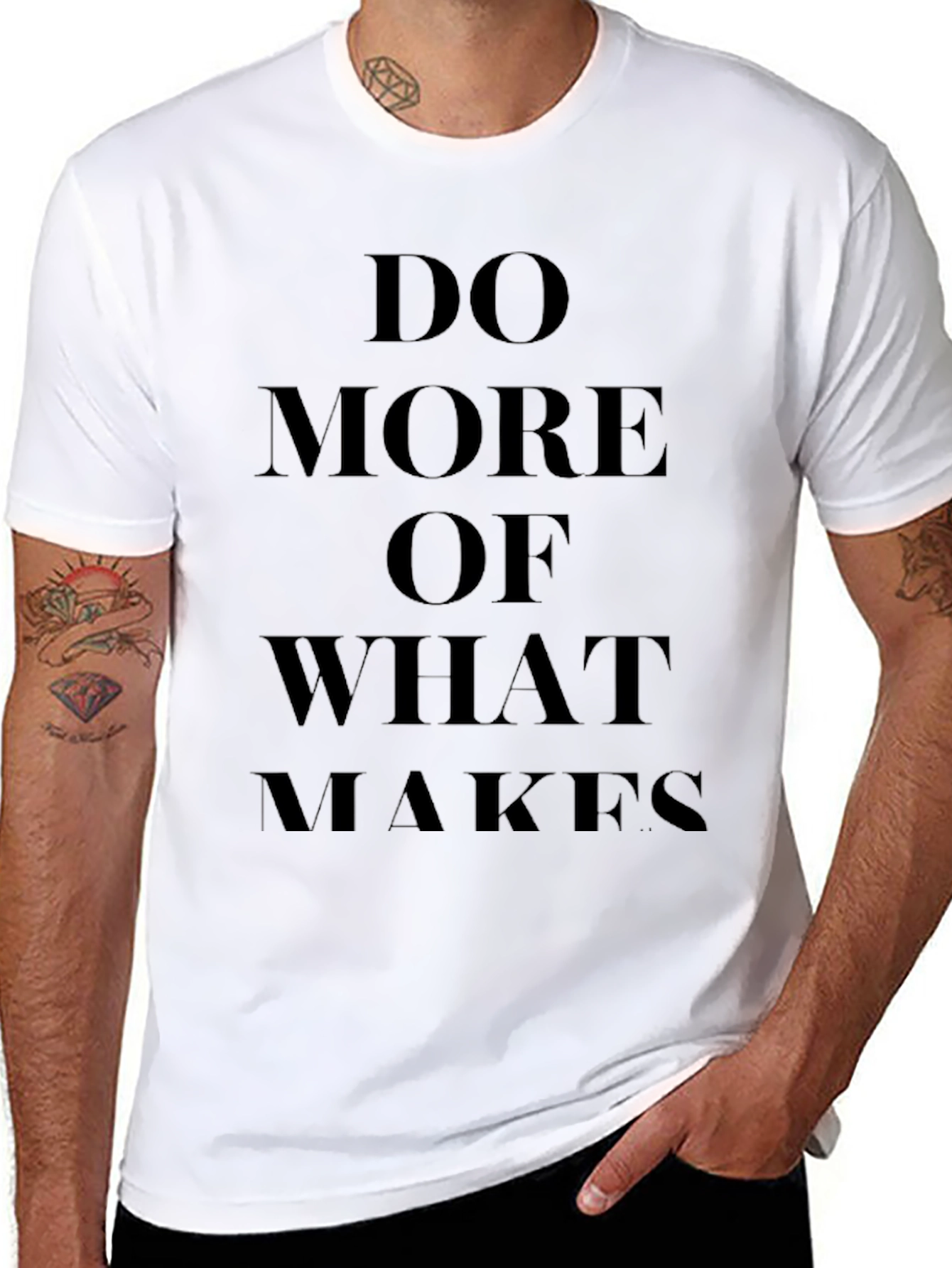 Motivational Black T-Shirt: Do More of What Makes