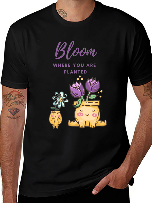 Bloom Where You Are Planted Graphic Tee