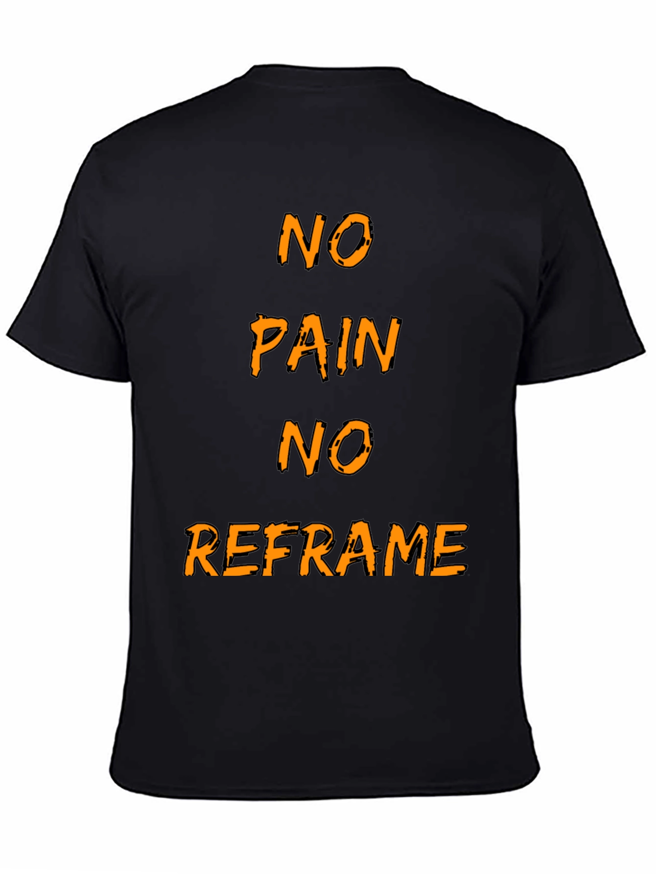 No Pain No Reframe Graphic T-Shirt