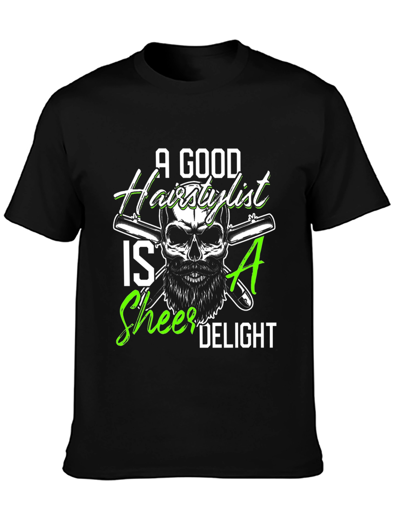 A Good Hairstylist T-Shirt: Sheer Delight!