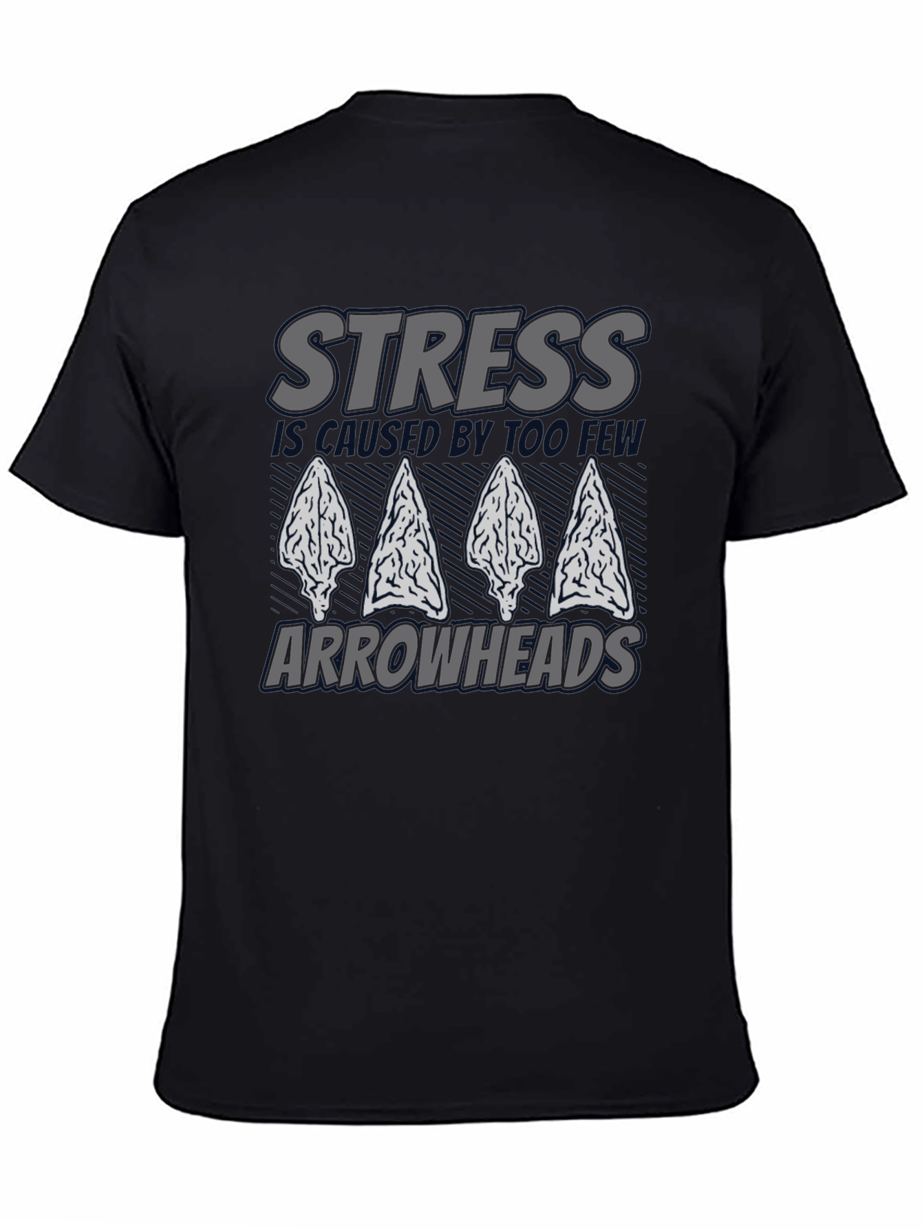 Stress Arrowhead T-Shirt - Funny Arrow Hunting Shirt