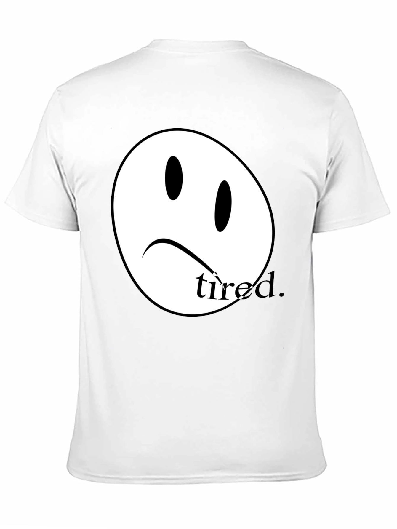 Sad Face Tired T-Shirt - Unisex Cotton Tee