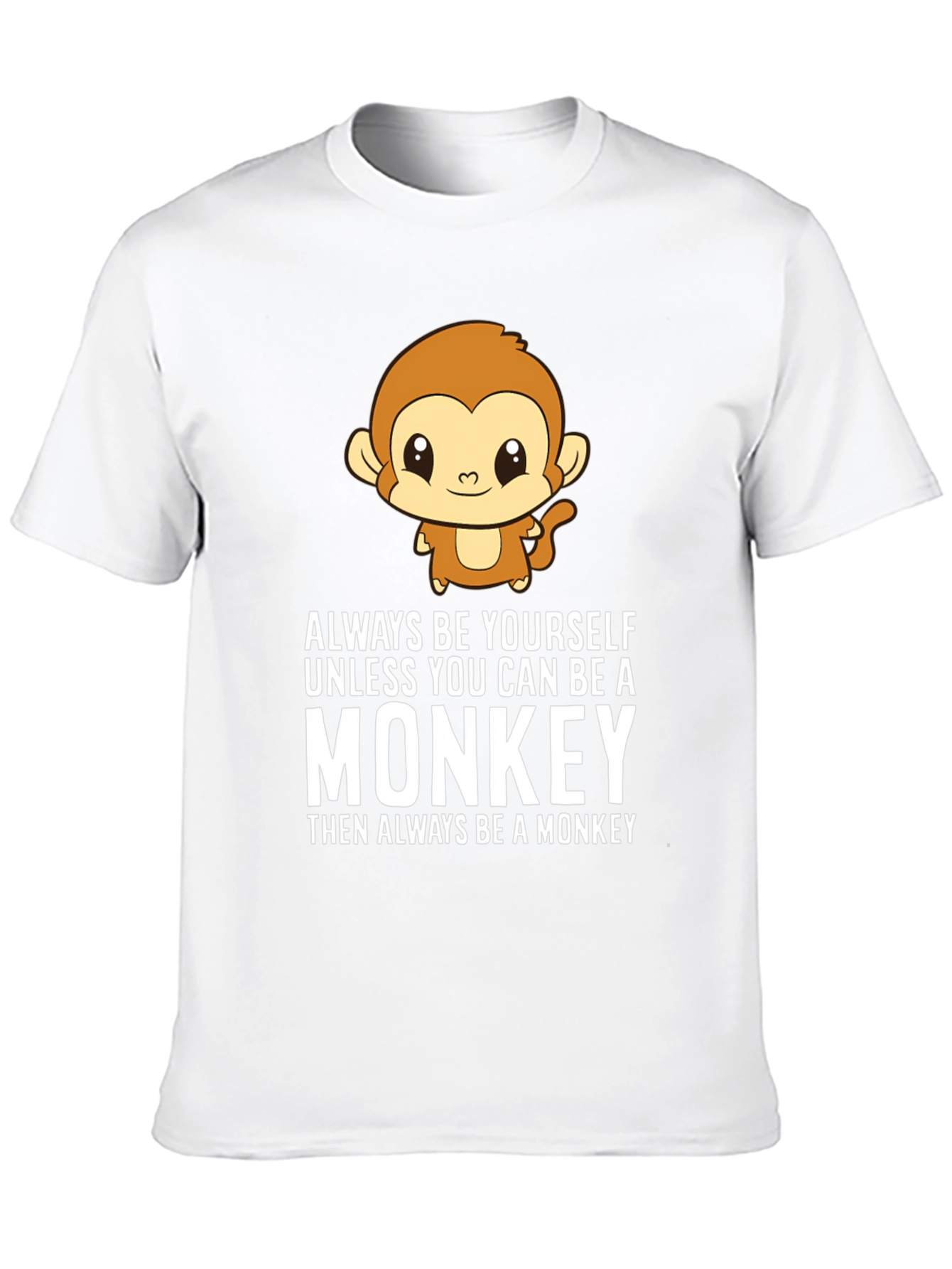 Always Be Yourself Monkey Graphic T-Shirt