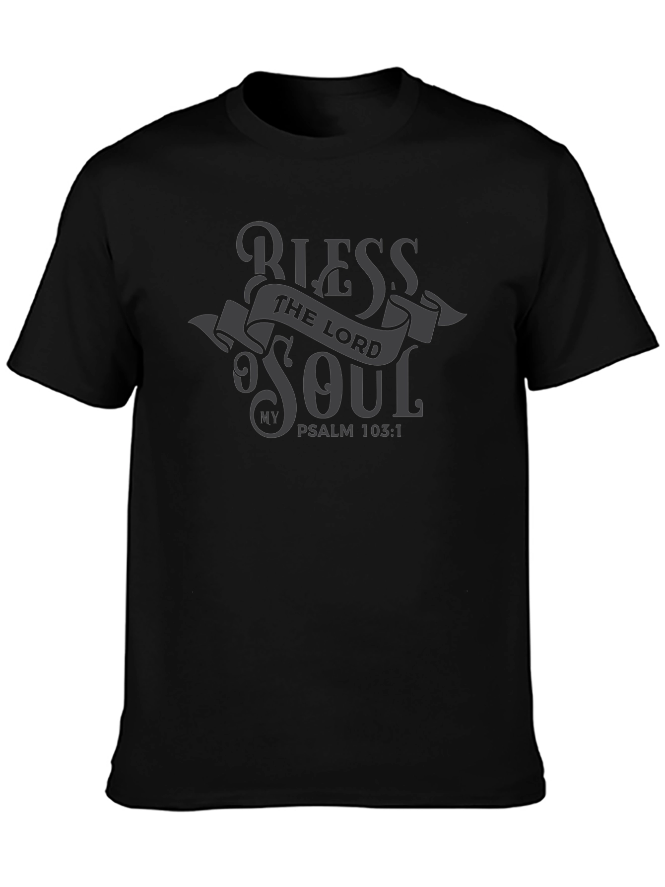 Bless the Lord My Soul T-Shirt