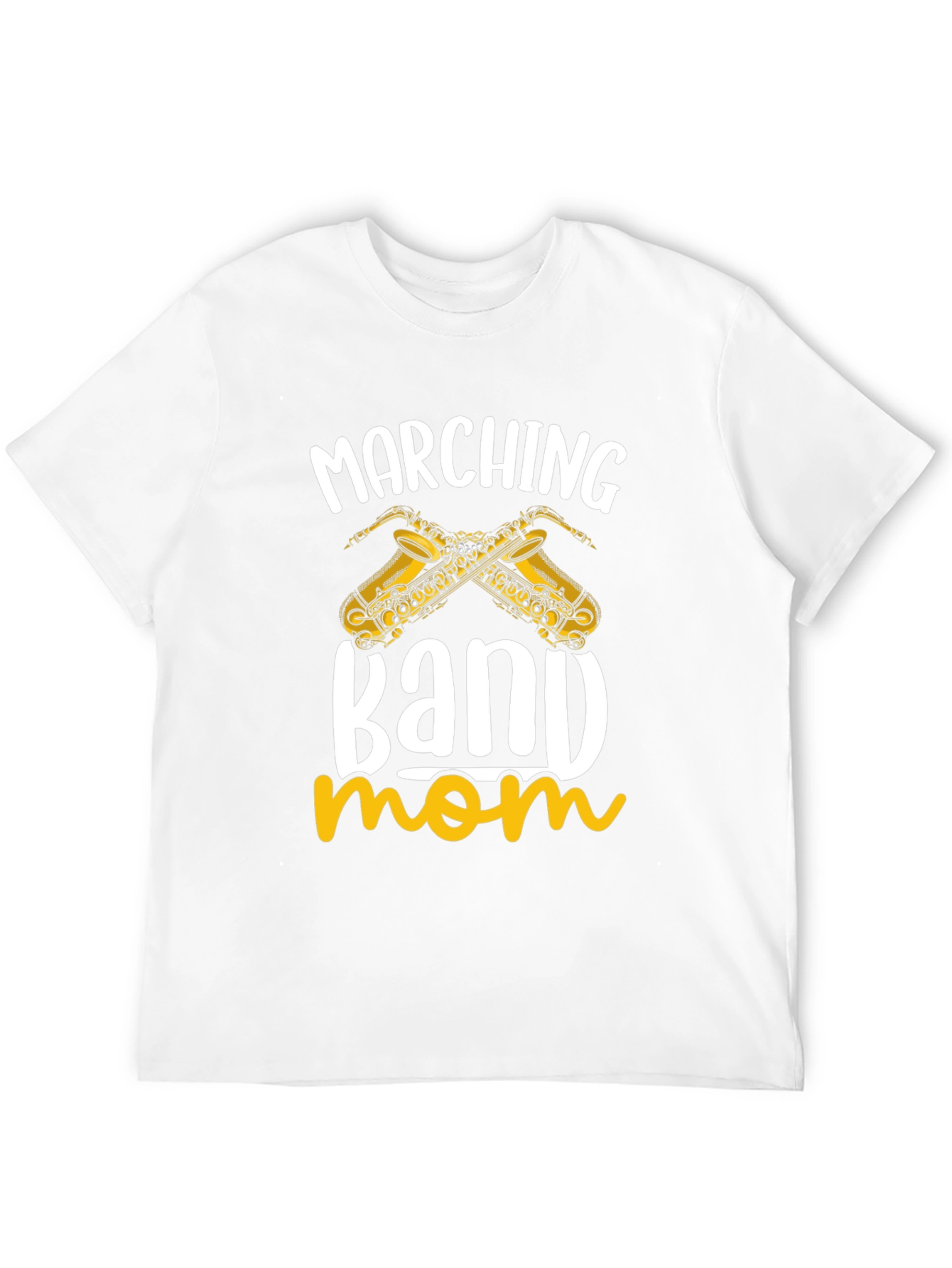 Marching Band Mom T-Shirt - Saxophone Design