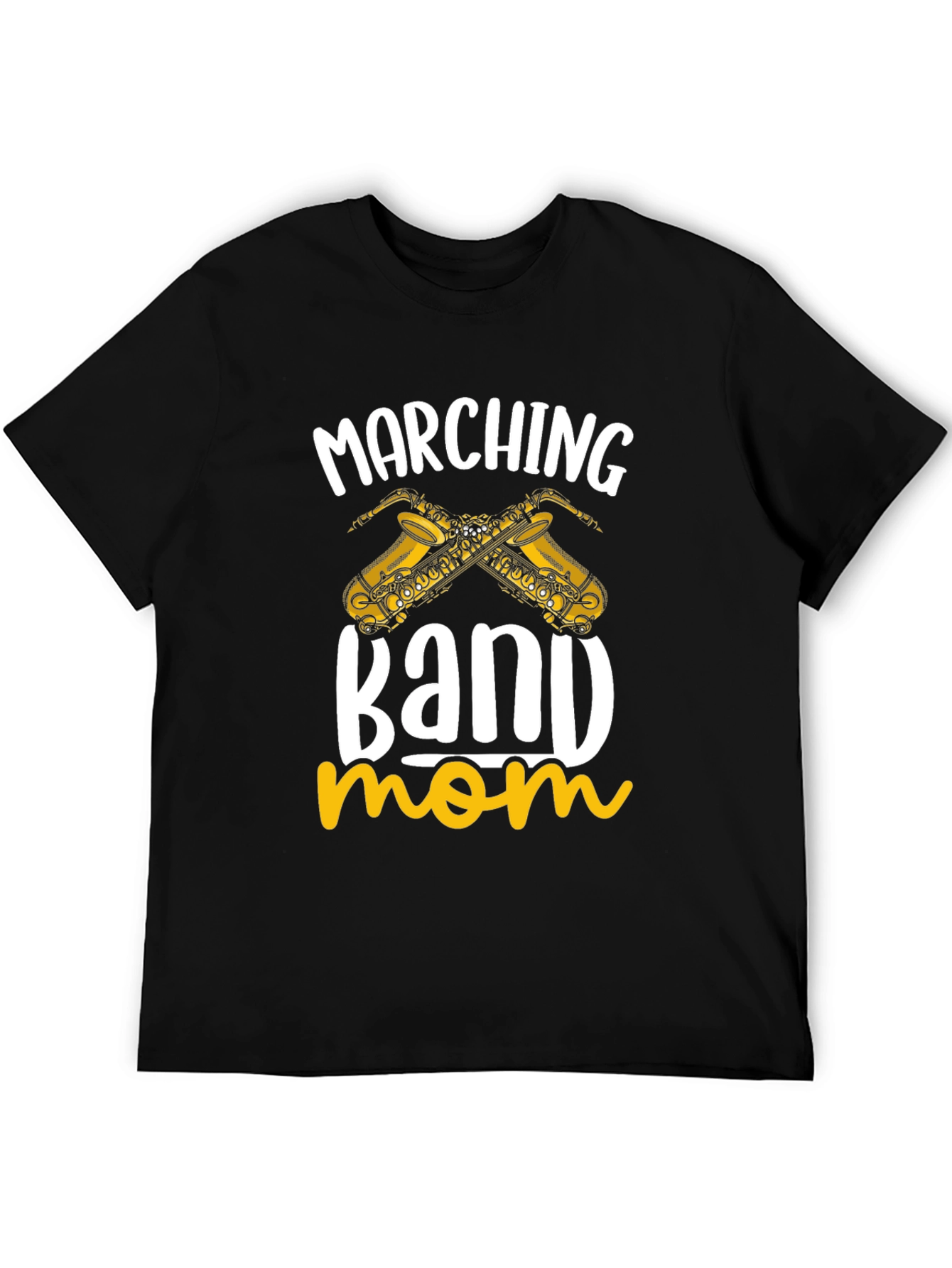Marching Band Mom T-Shirt - Saxophone Design