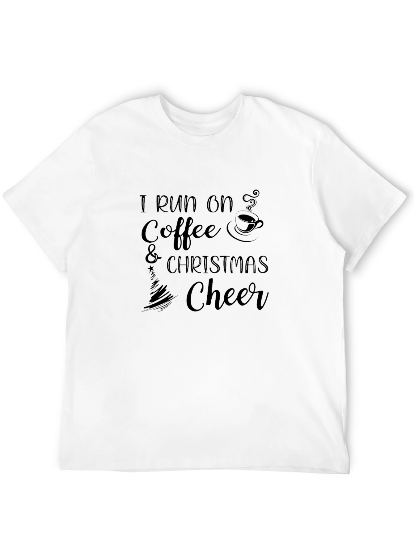 I Run on Coffee & Christmas Cheer T-Shirt