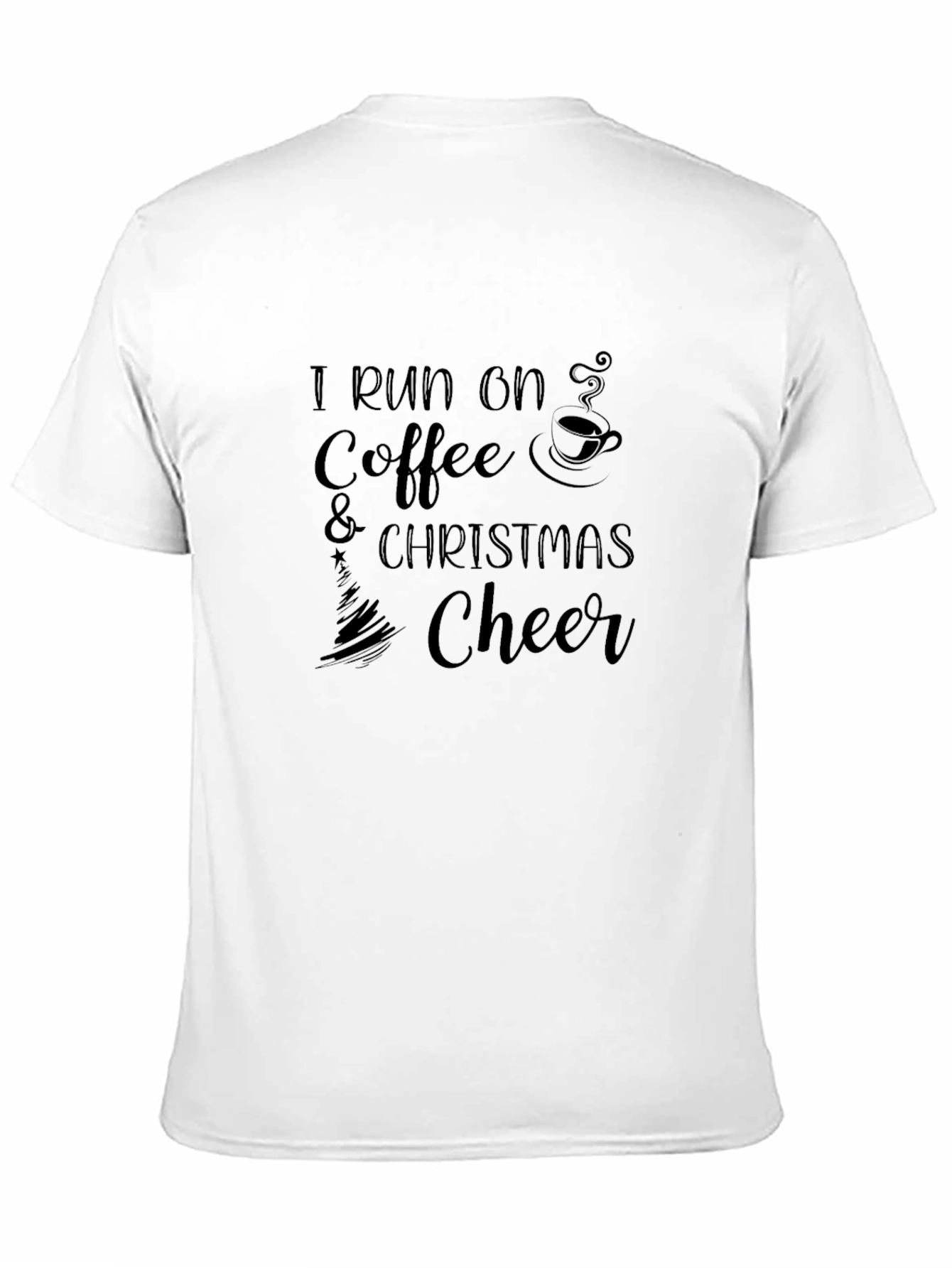I Run on Coffee & Christmas Cheer T-Shirt