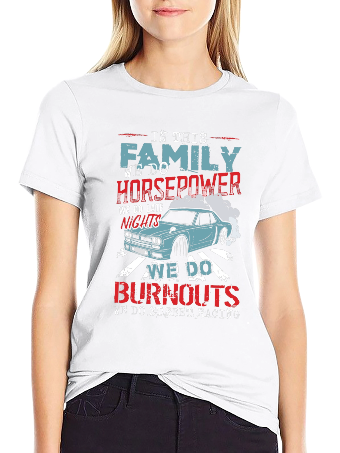 Family Horsepower Burnout Racing T-Shirt
