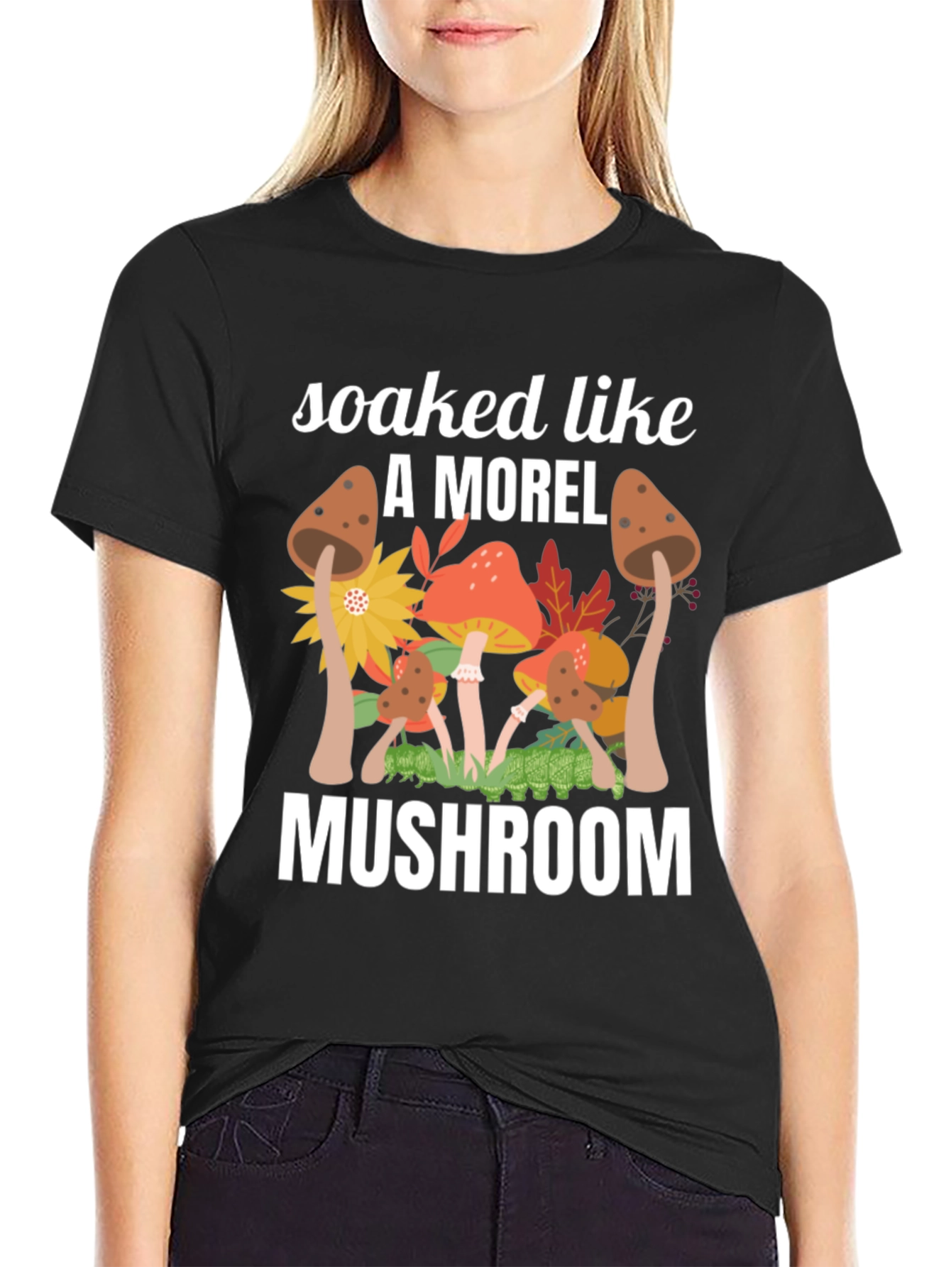 Soaked Like A Morel Mushroom Graphic T-Shirt
