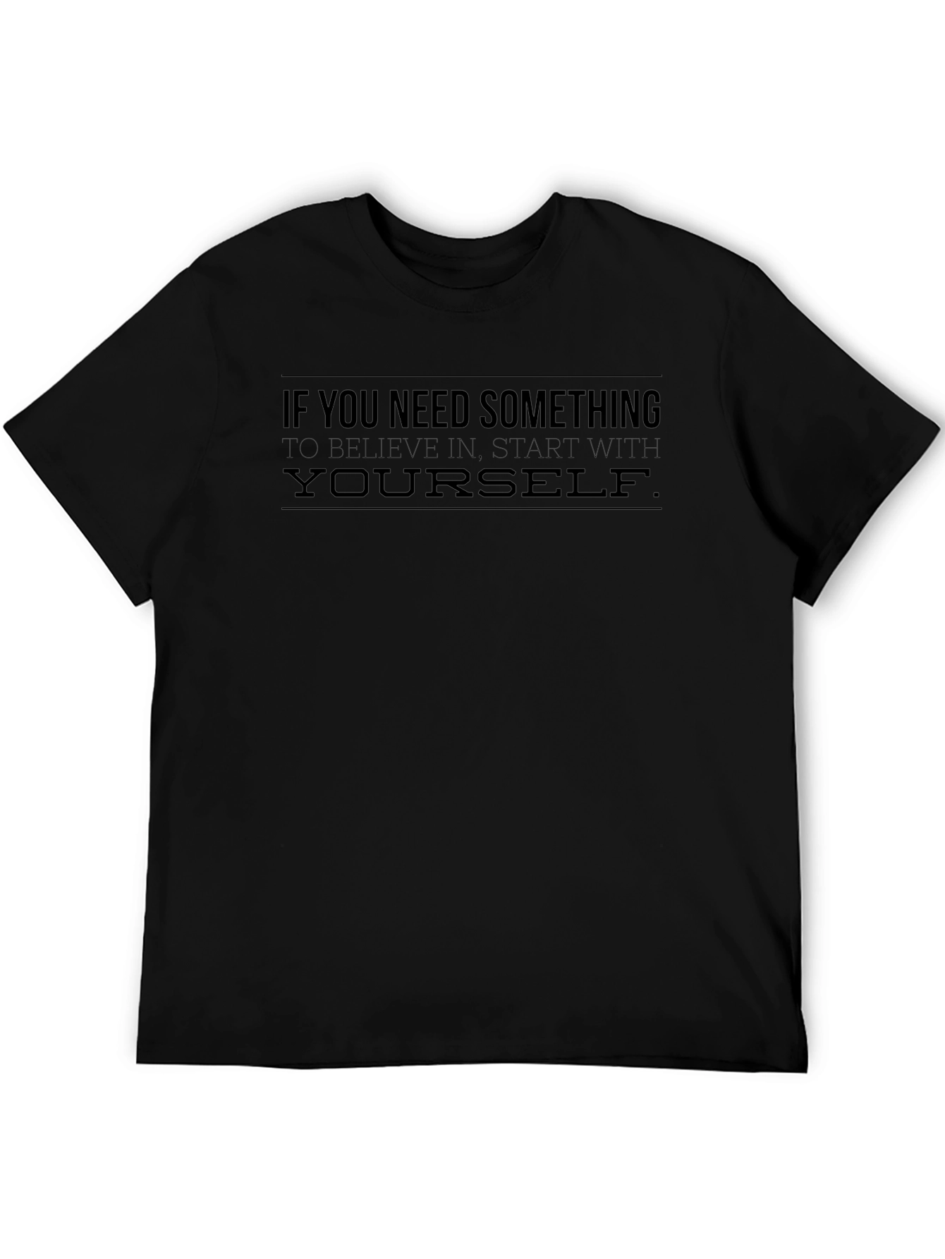Believe In Yourself Black Graphic T-Shirt