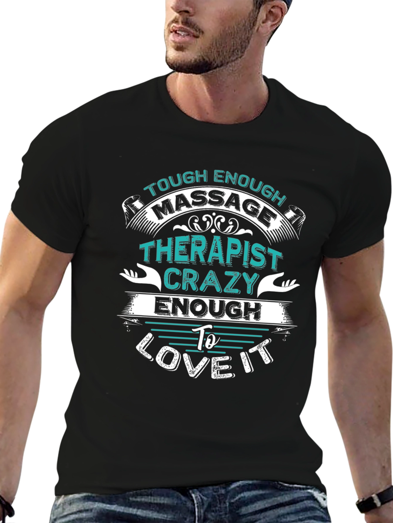 Massage Therapist Crazy Enough To Love It Tee