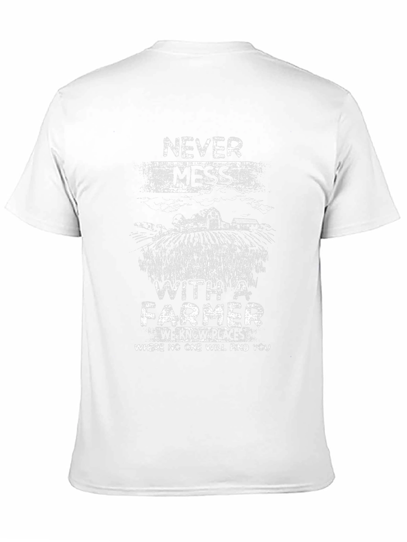 Never Mess with a Farmer T-Shirt