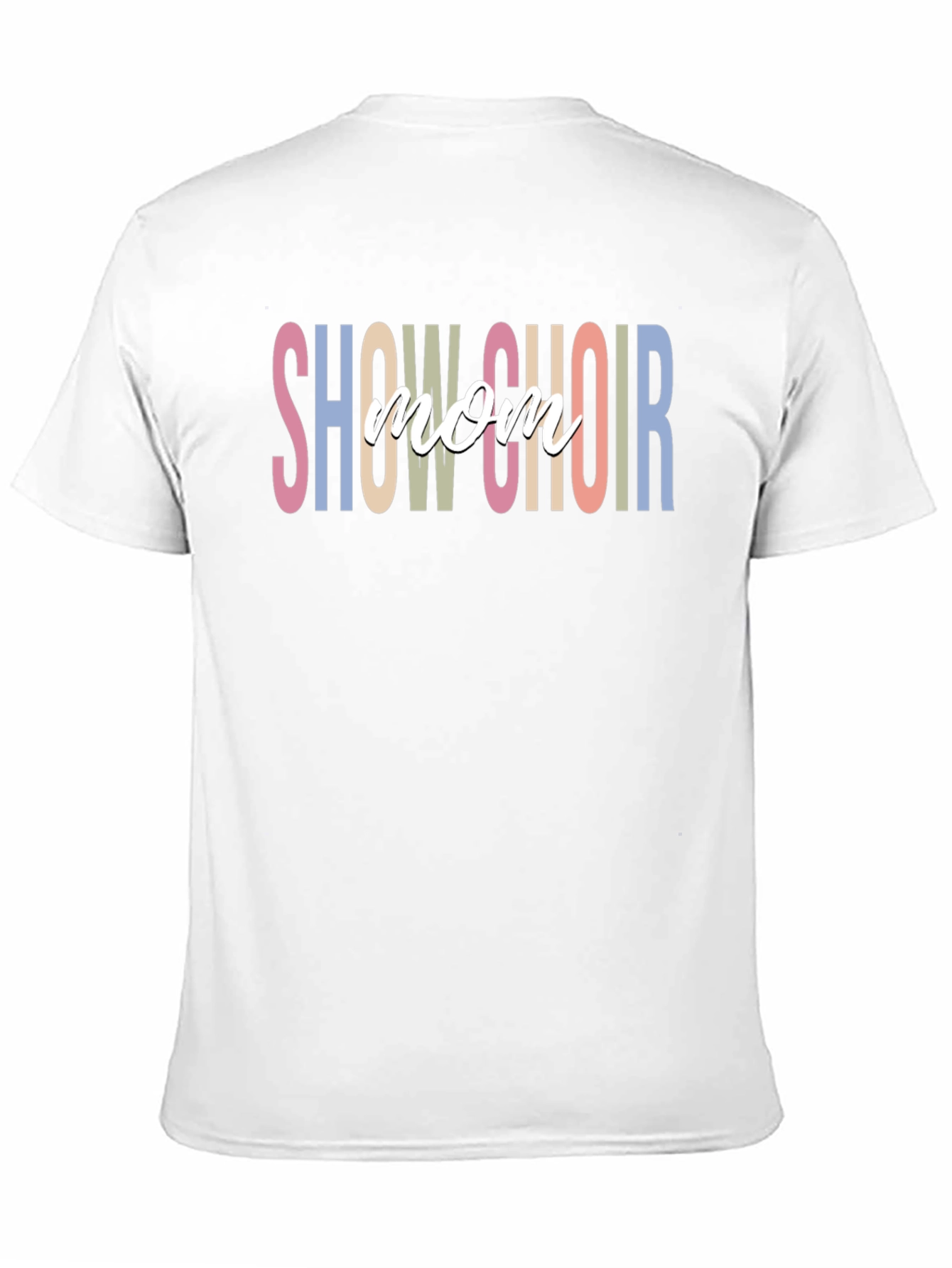 Show Choir Mom Graphic T-Shirt