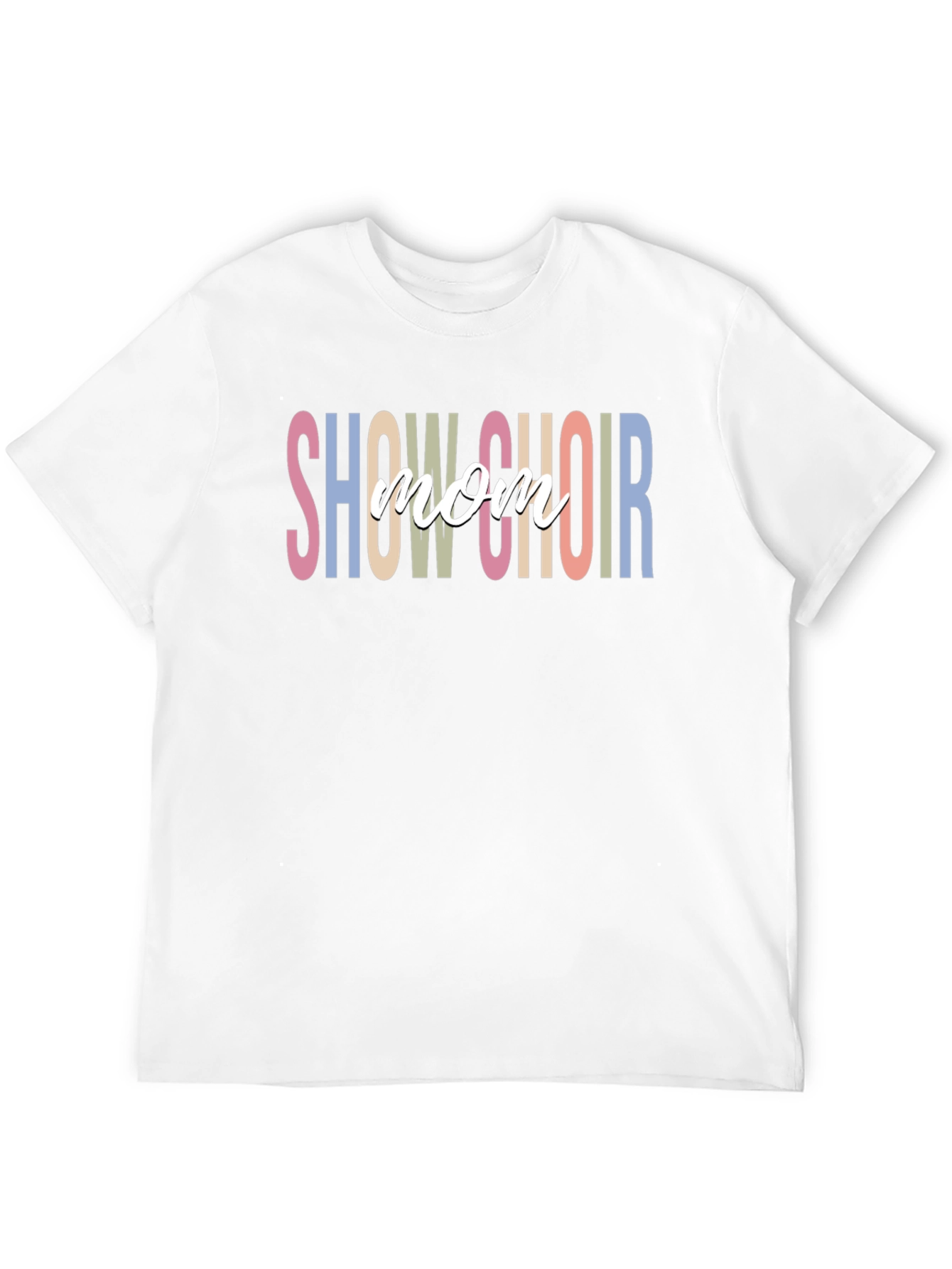 Show Choir Mom Graphic T-Shirt