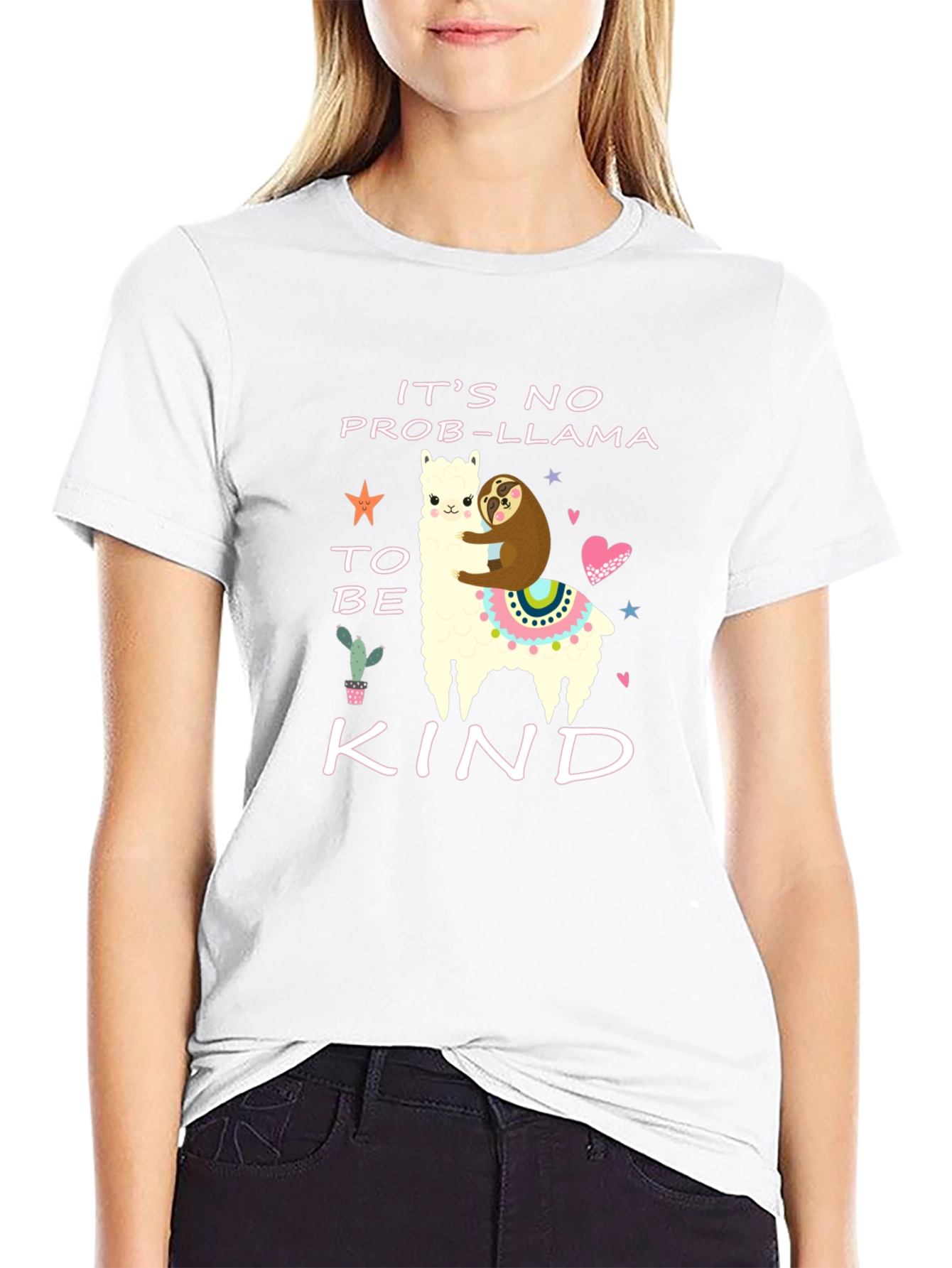 Its No Prob-Llama to be Kind T-Shirt